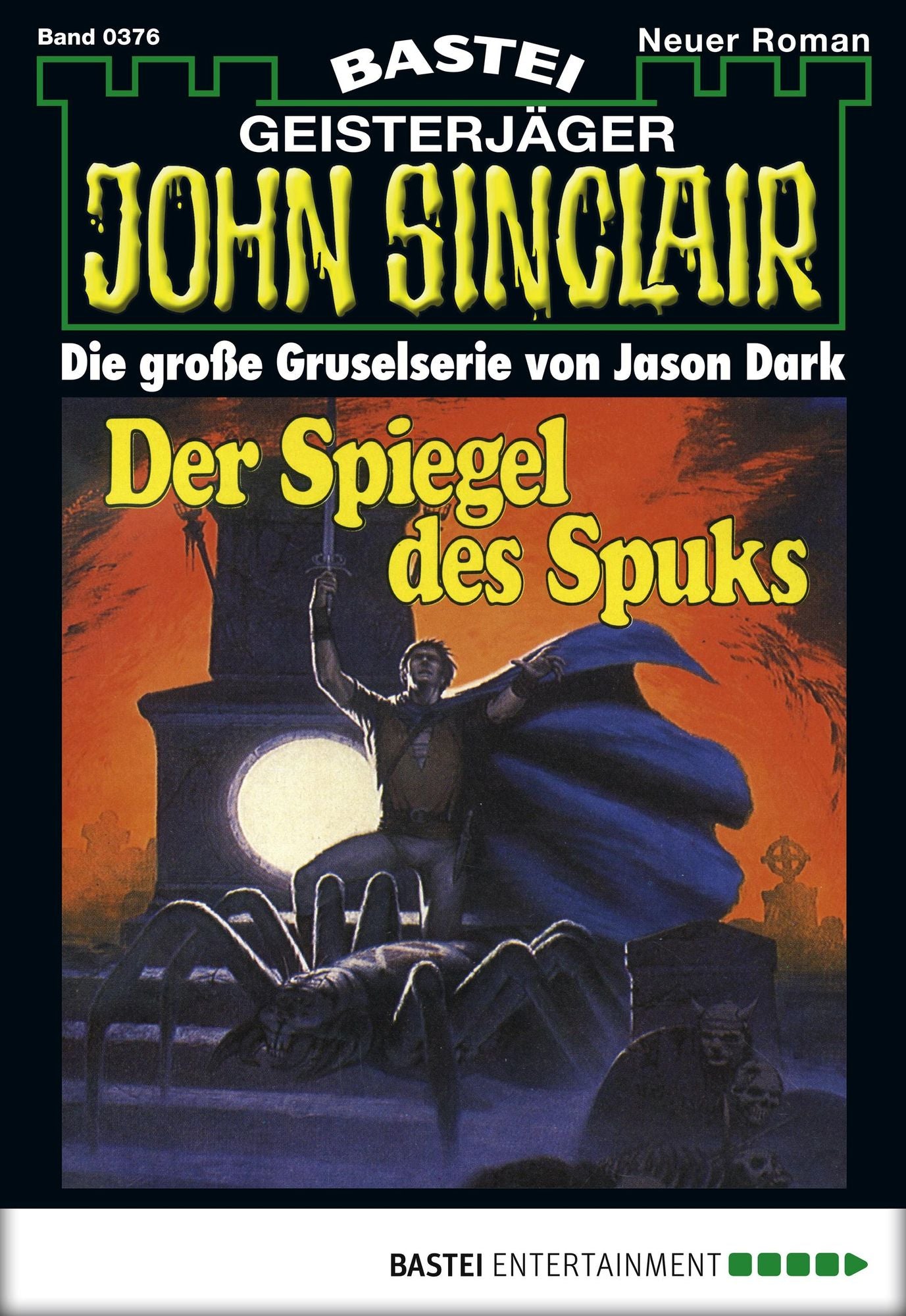 John Sinclair - Folge 0376: Der Spiegel des Spuks