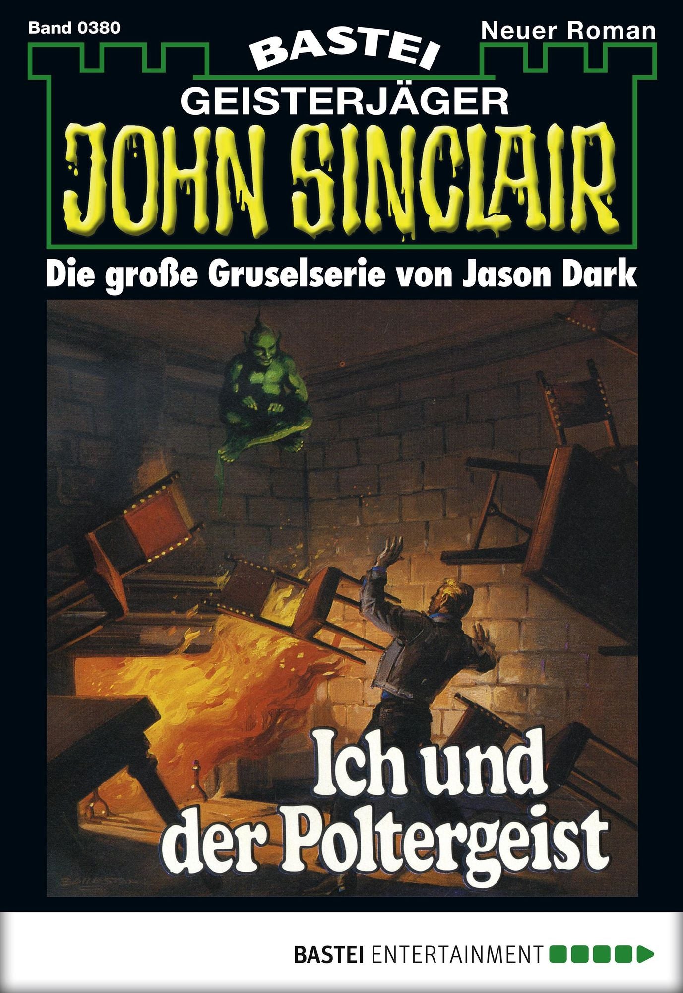 John Sinclair - Folge 0380: Ich und der Poltergeist