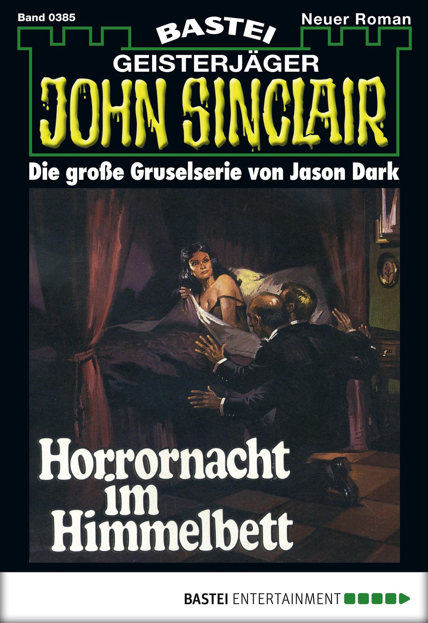 John Sinclair - Folge 0385: Horrornacht im Himmelbett