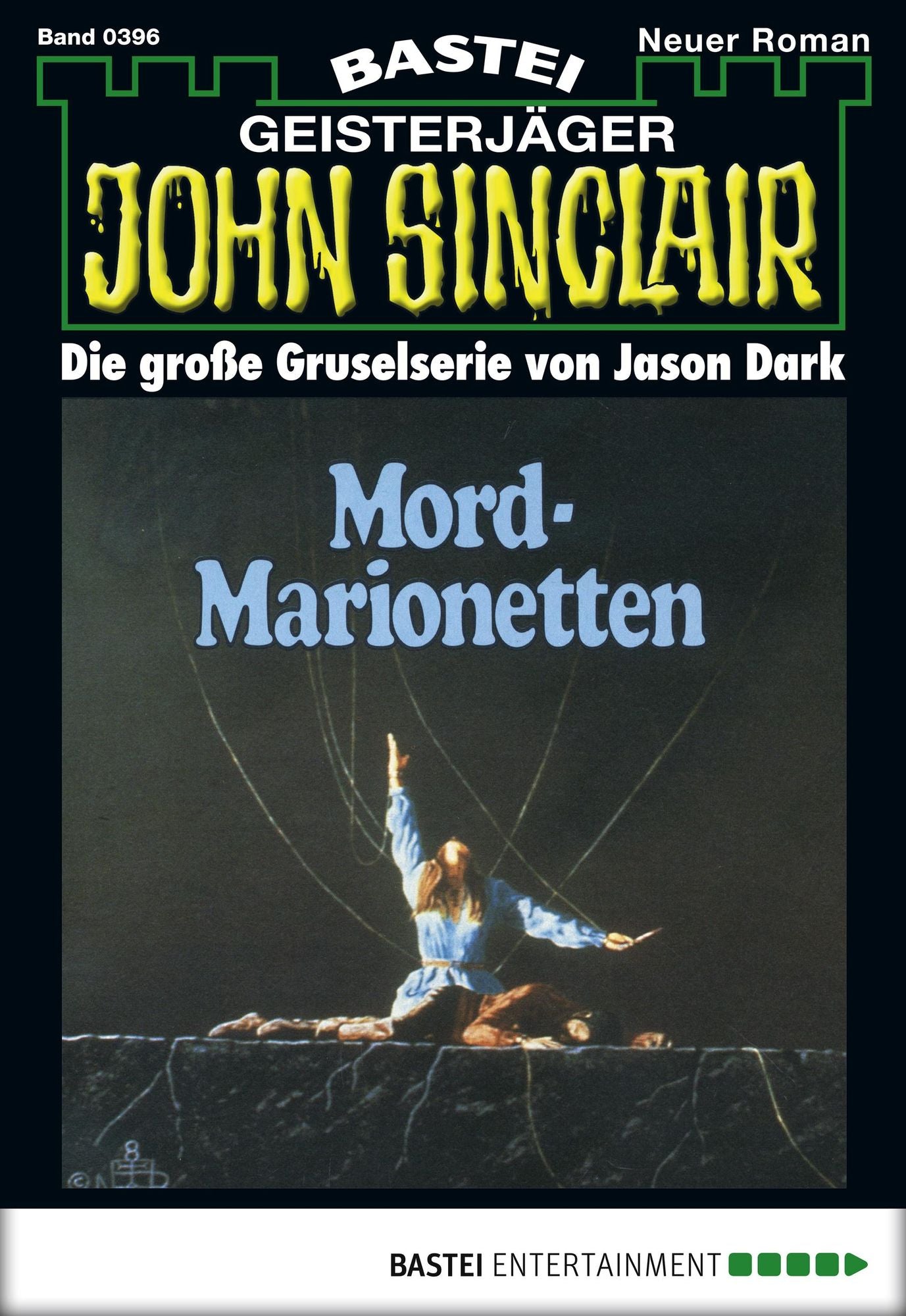 John Sinclair - Folge 0396: Mord-Marionetten