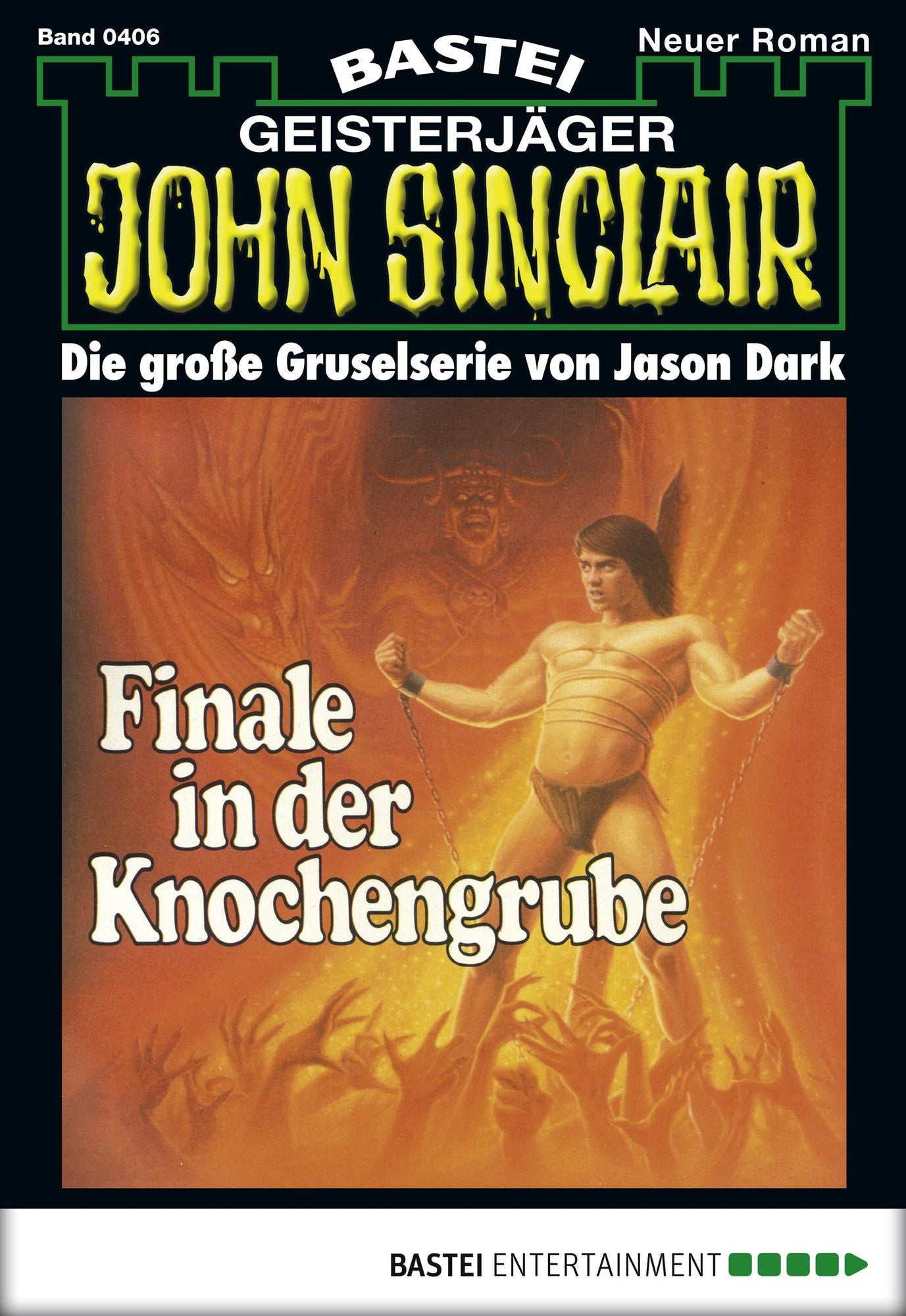 John Sinclair - Folge 0406: Finale in der Knochengrube