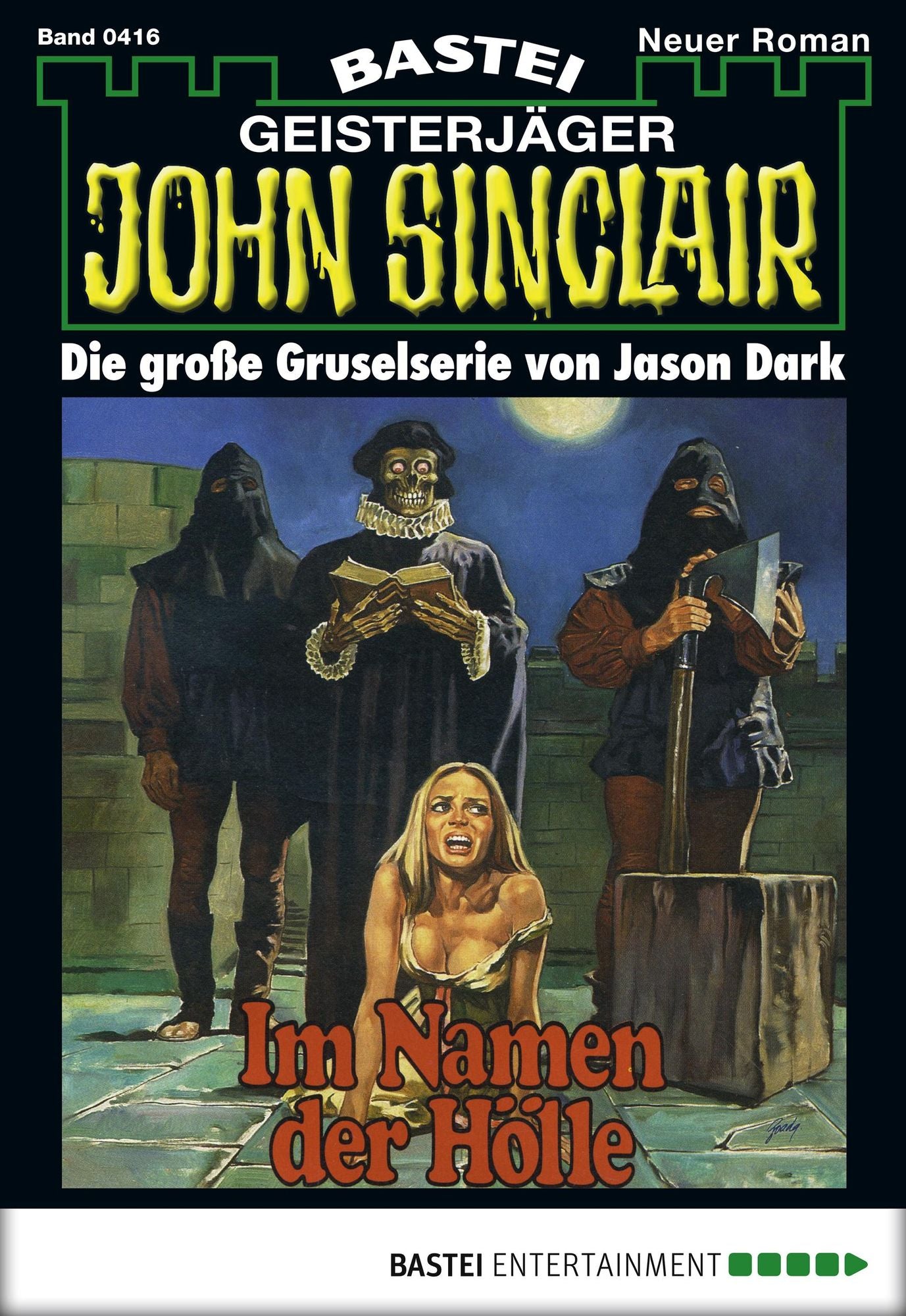 John Sinclair - Folge 0416: Im Namen der Hölle