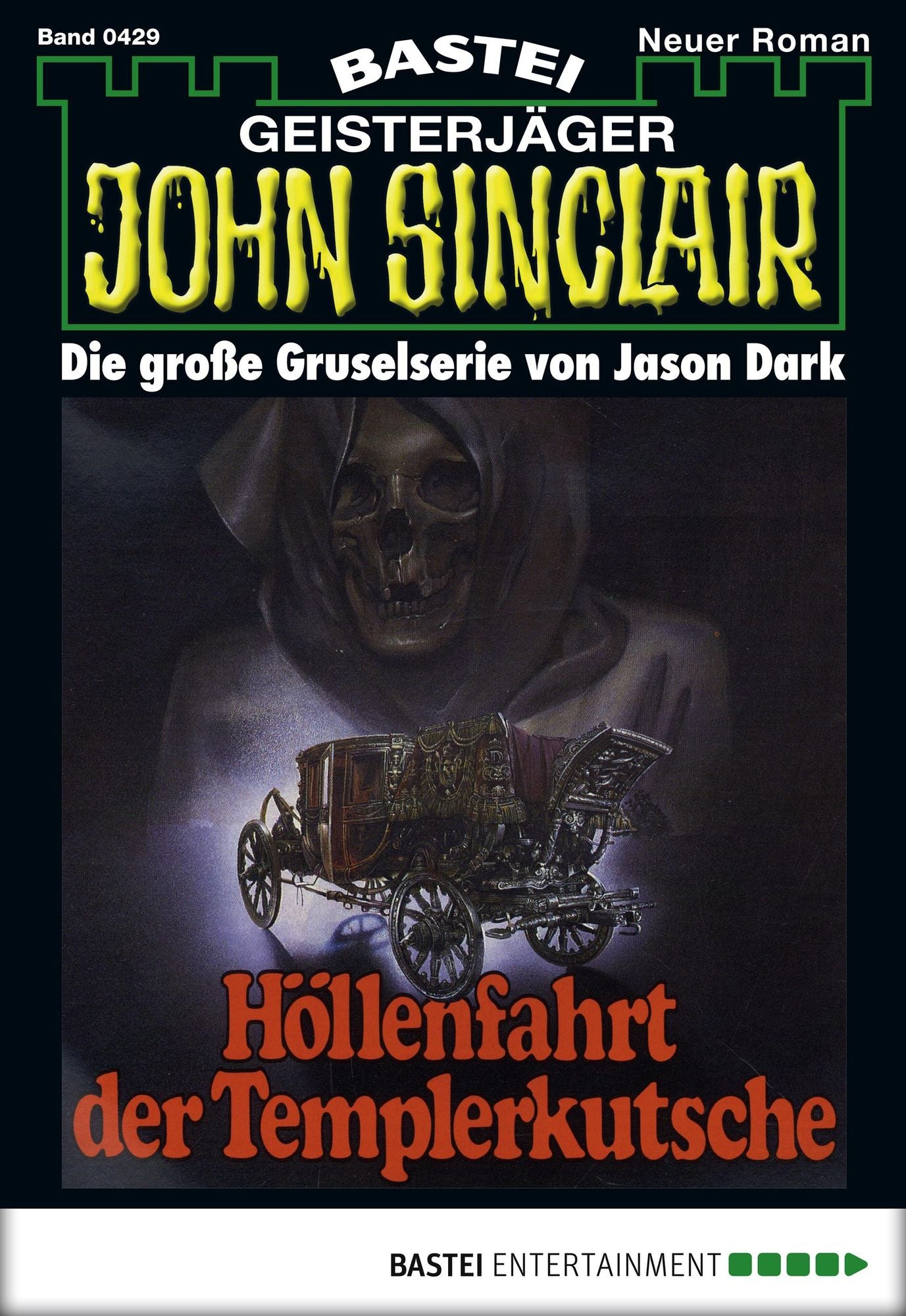John Sinclair - Folge 0429: Höllenfahrt der Templerkutsche