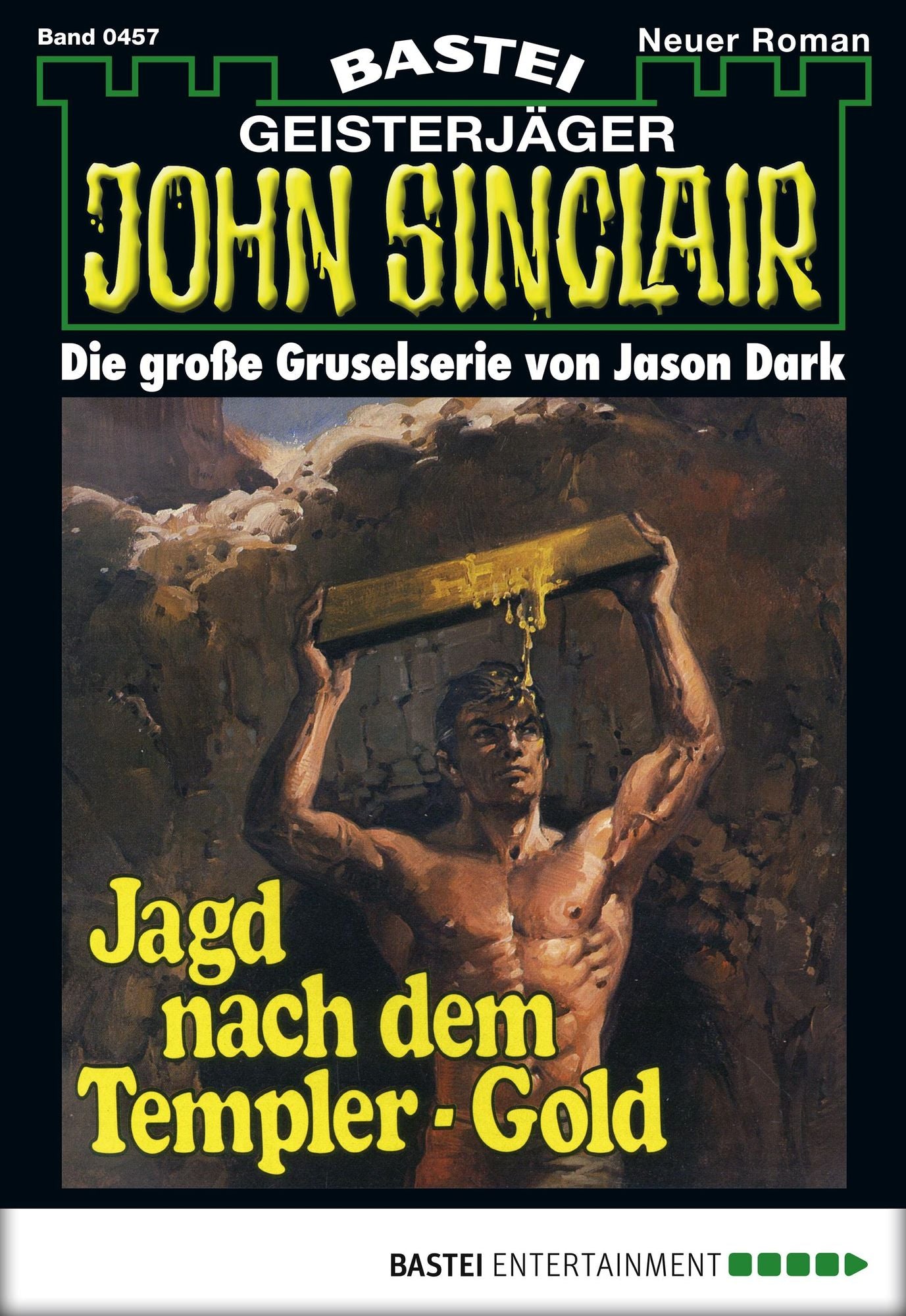 John Sinclair - Folge 0457: Jagd nach dem Templer-Gold