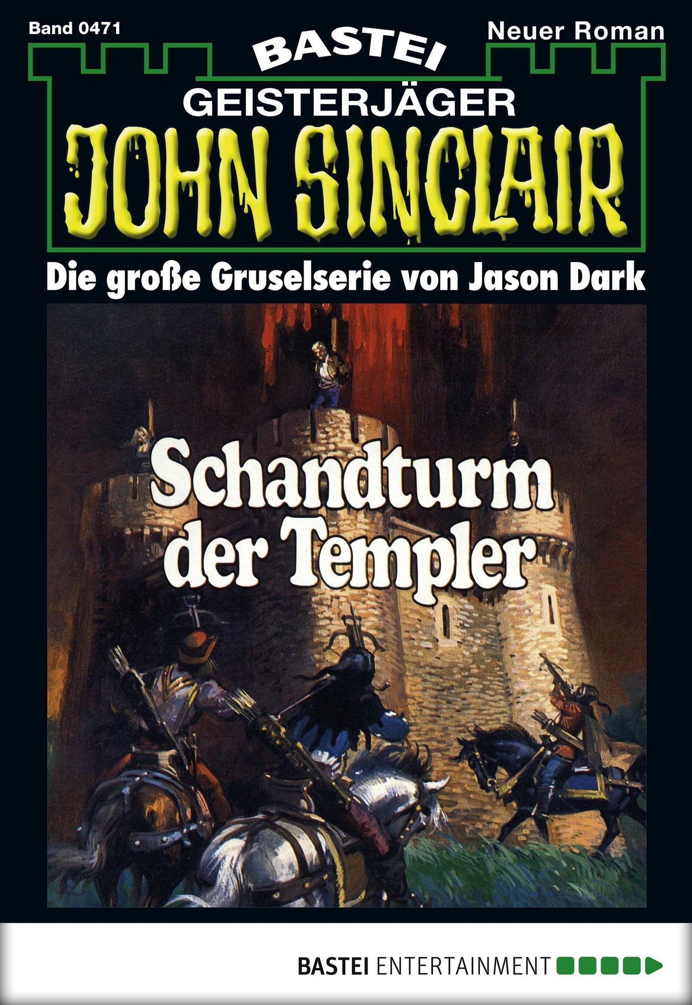 John Sinclair - Folge 0471: Schandturm der Templer (2. Teil)