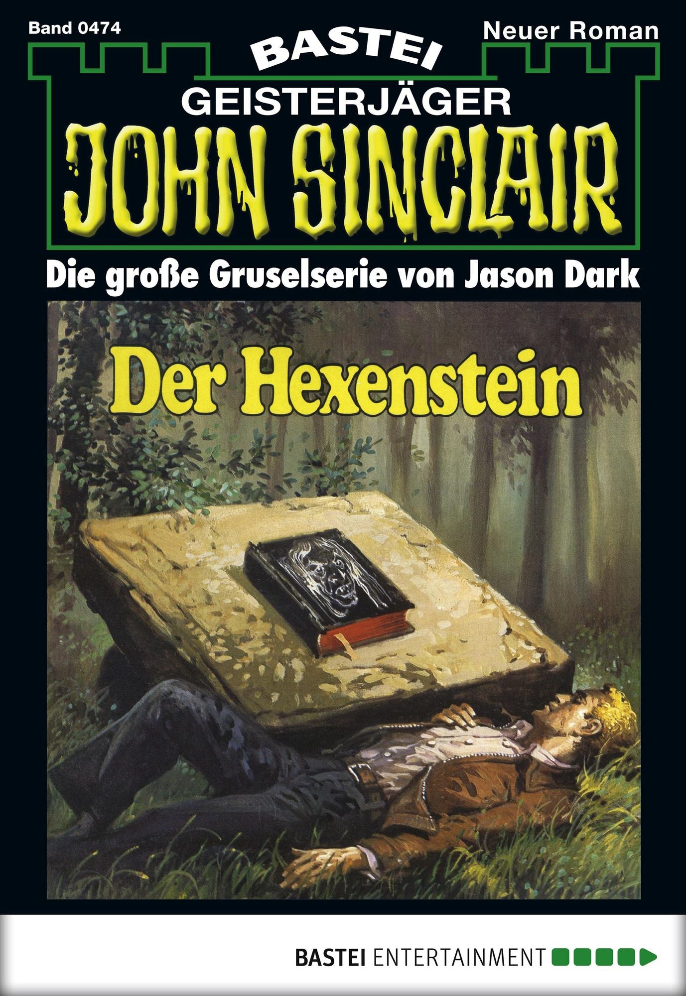 John Sinclair - Folge 0474: Der Hexenstein