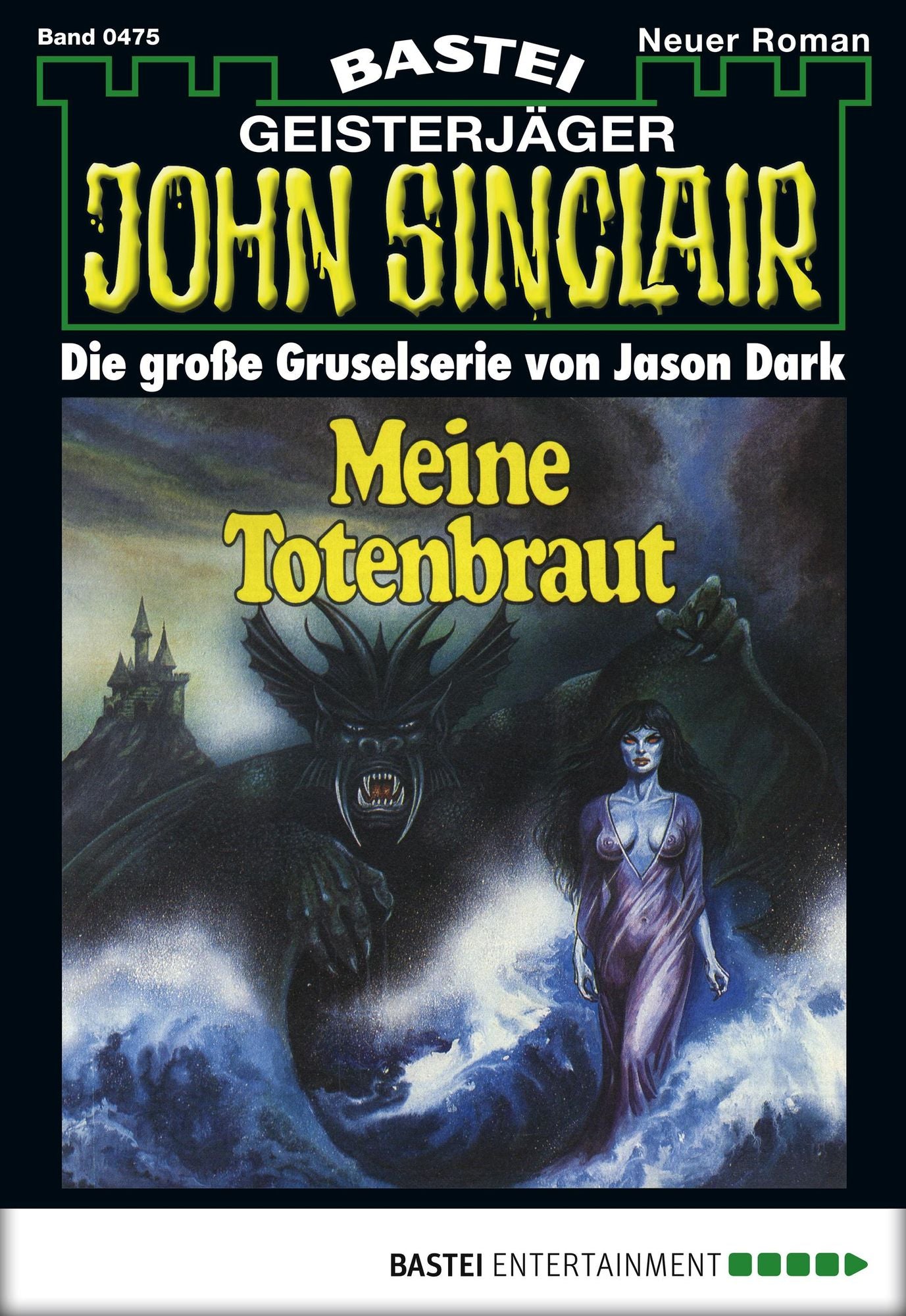 John Sinclair - Folge 0475: Meine Totenbraut