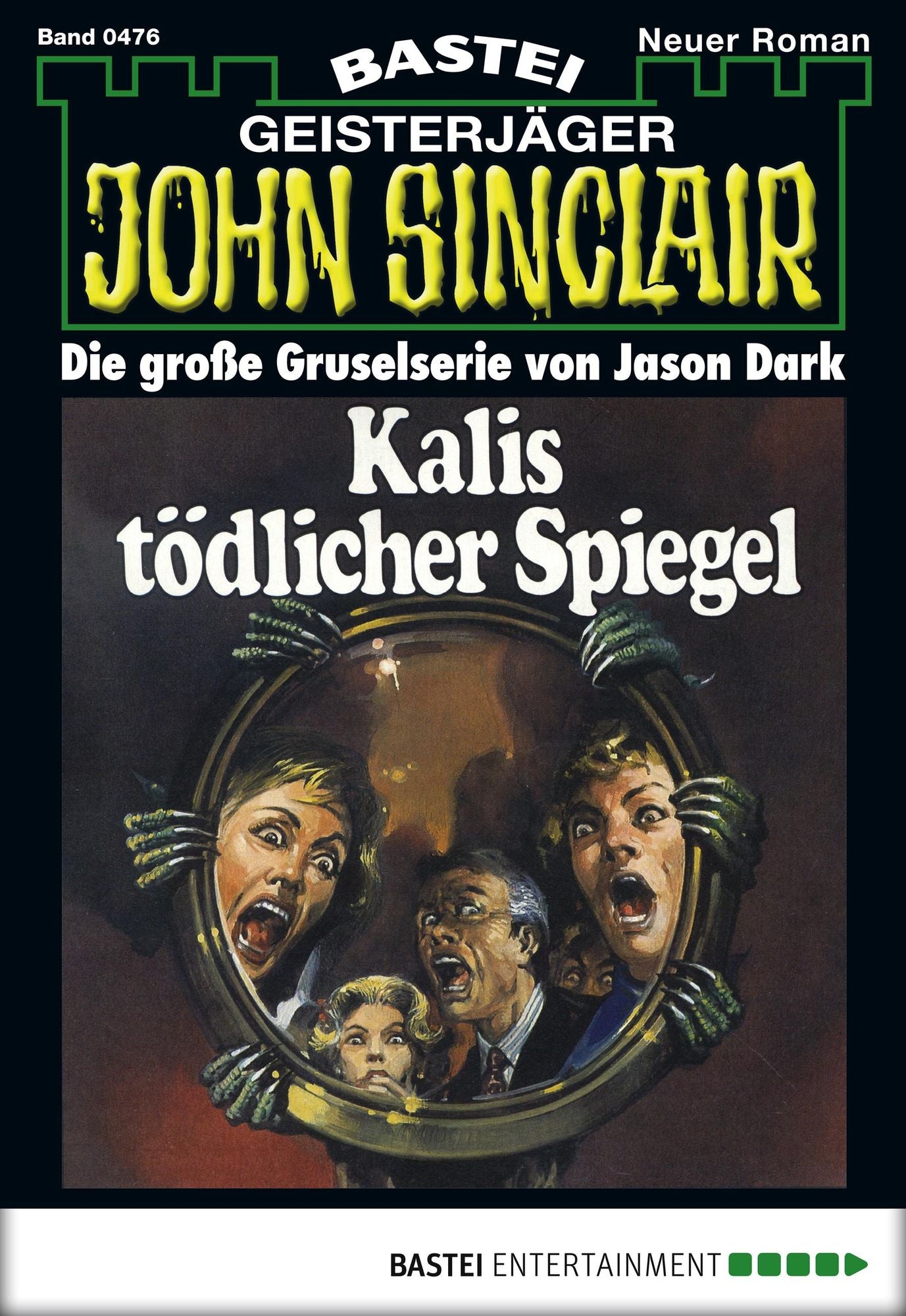 John Sinclair - Folge 0476: Kalis tödlicher Spiegel