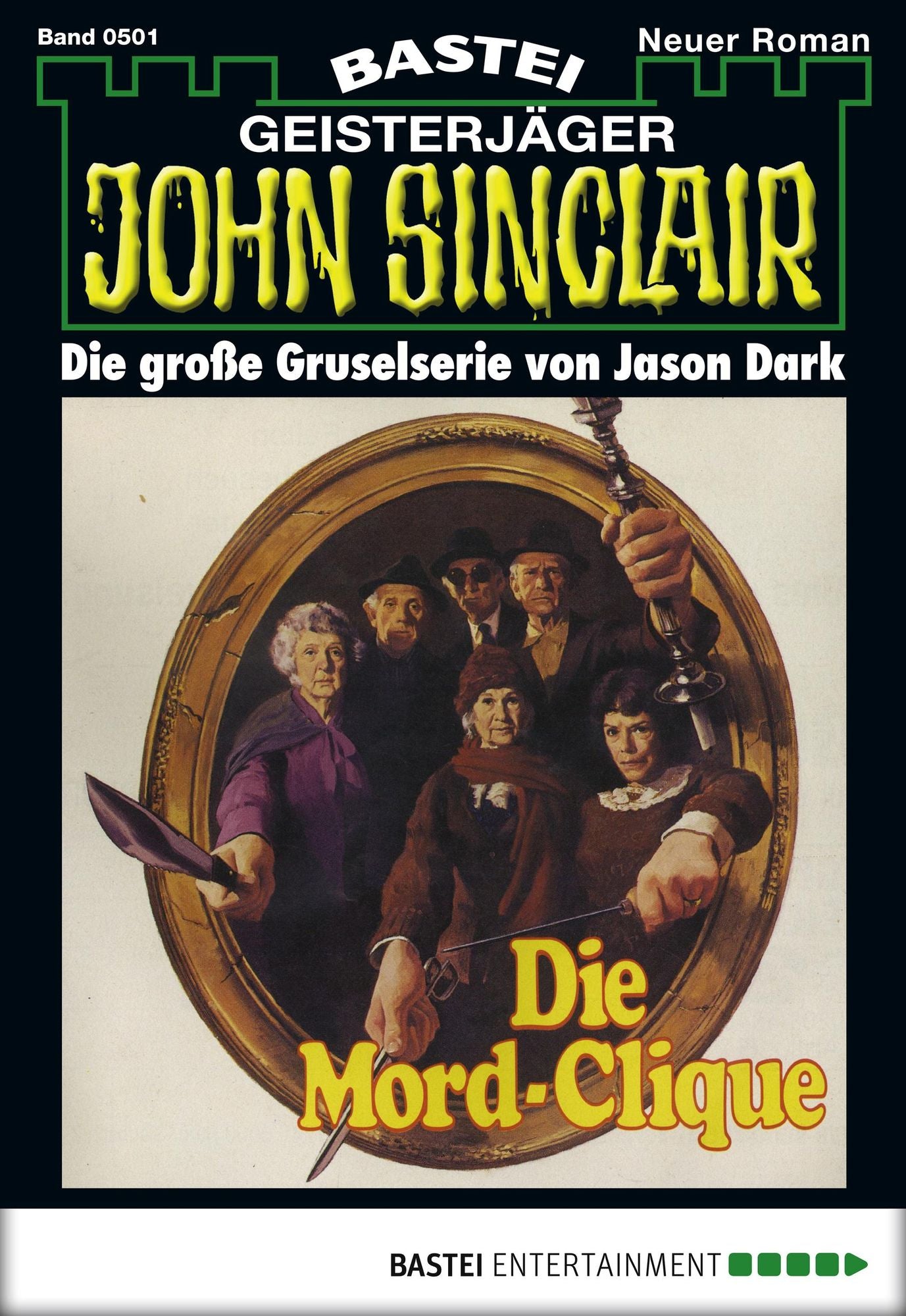John Sinclair - Folge 0501: Die Mord-Clique