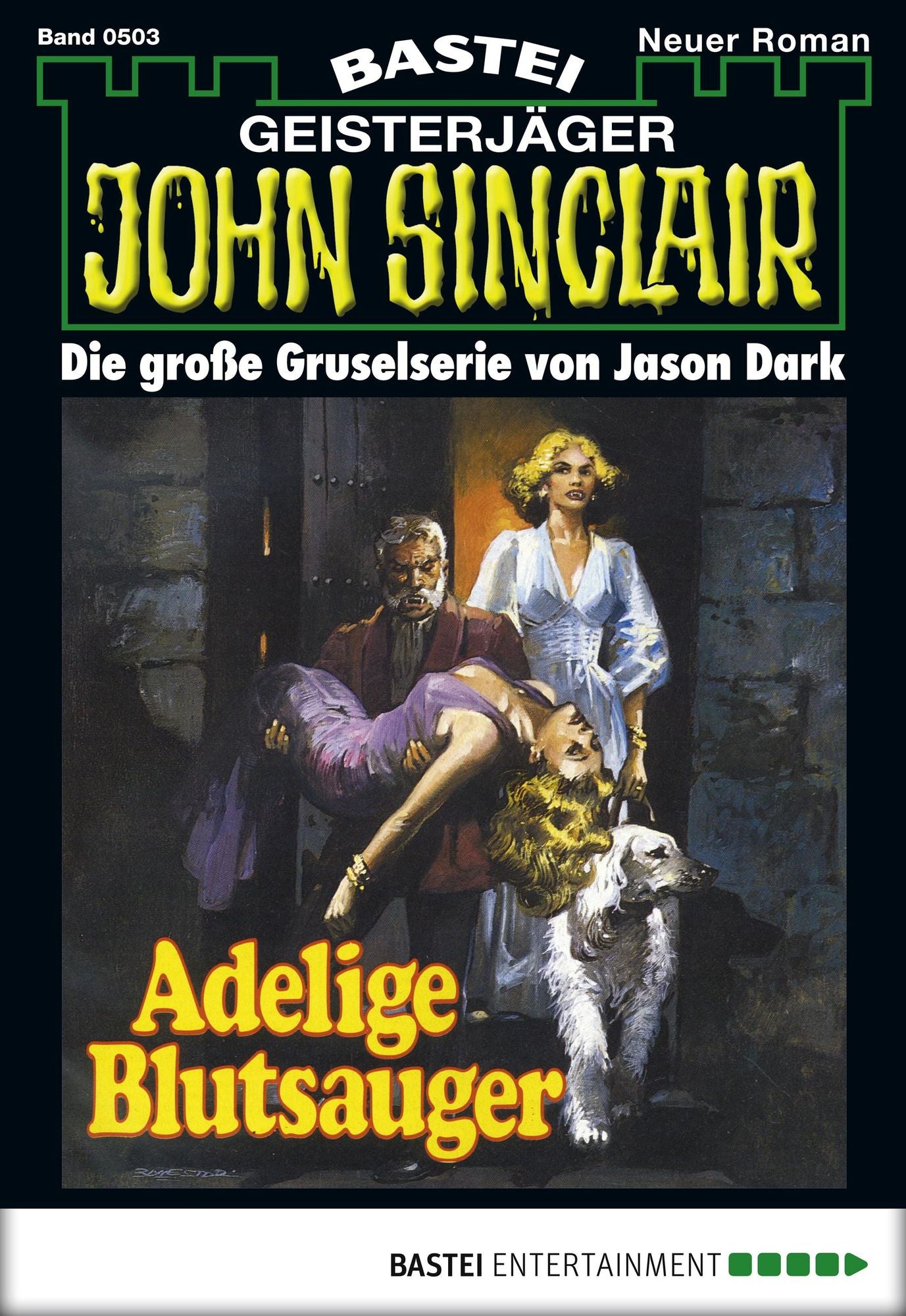 John Sinclair - Folge 0503: Adelige Blutsauger