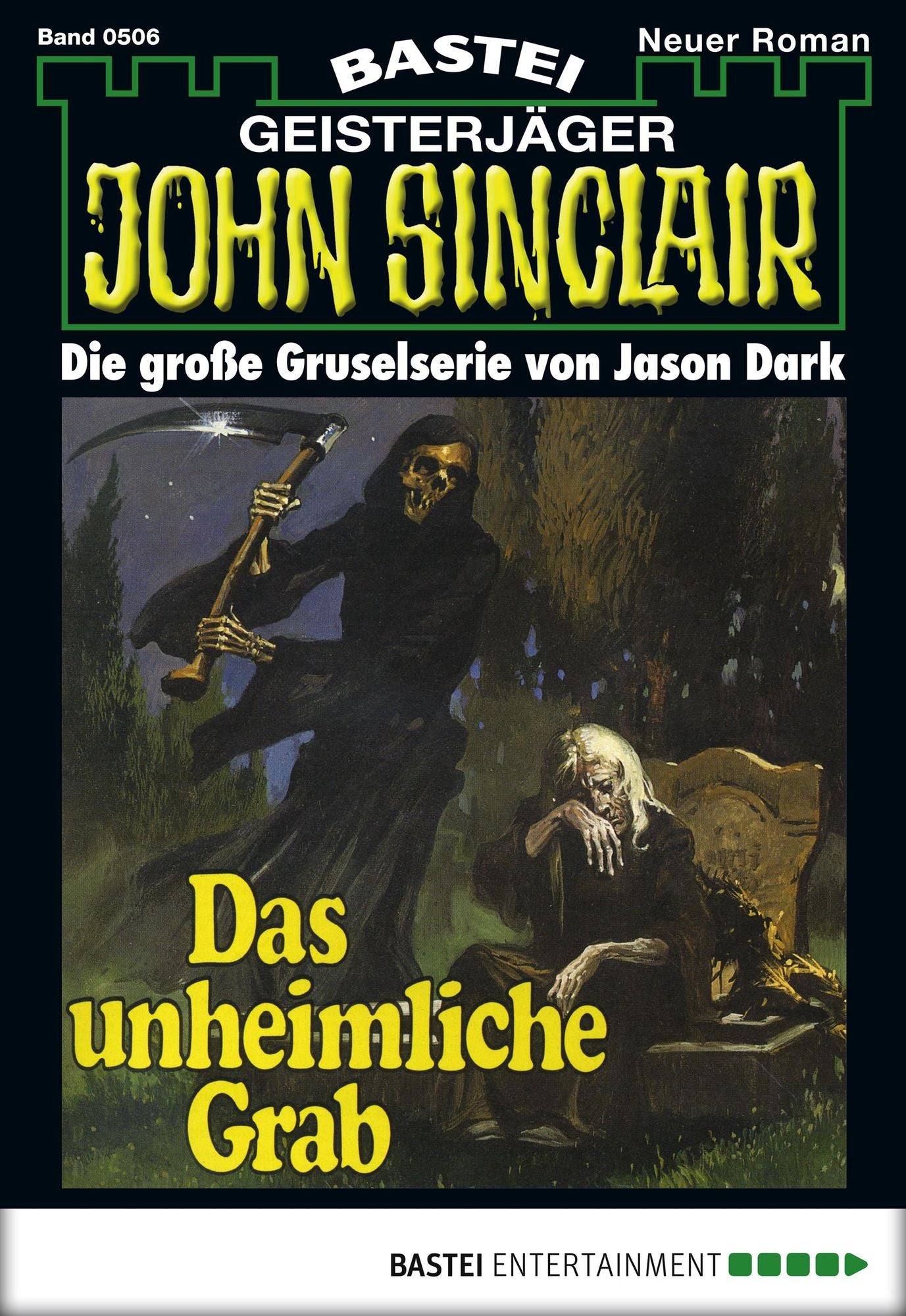 John Sinclair - Folge 0506: Das unheimliche Grab