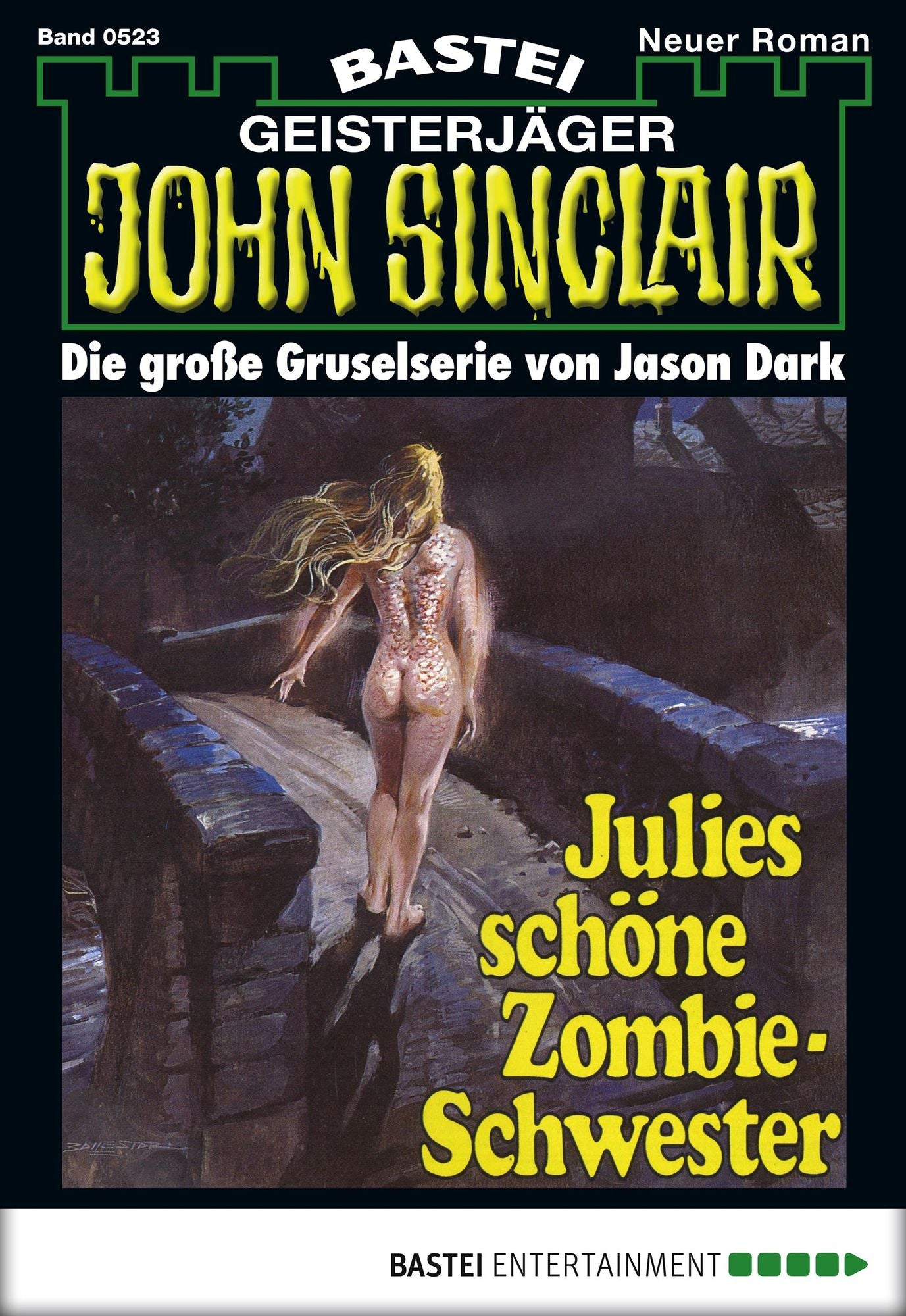 John Sinclair - Folge 0523: Julies schöne Zombie-Schwester
