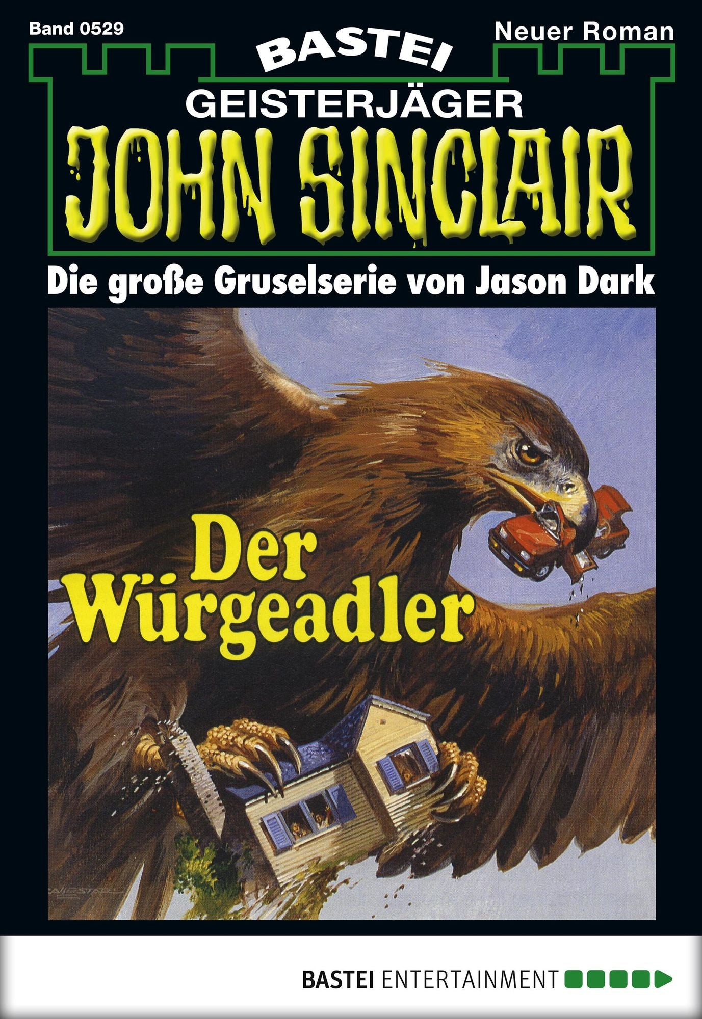 John Sinclair - Folge 0529: Der Würgeadler