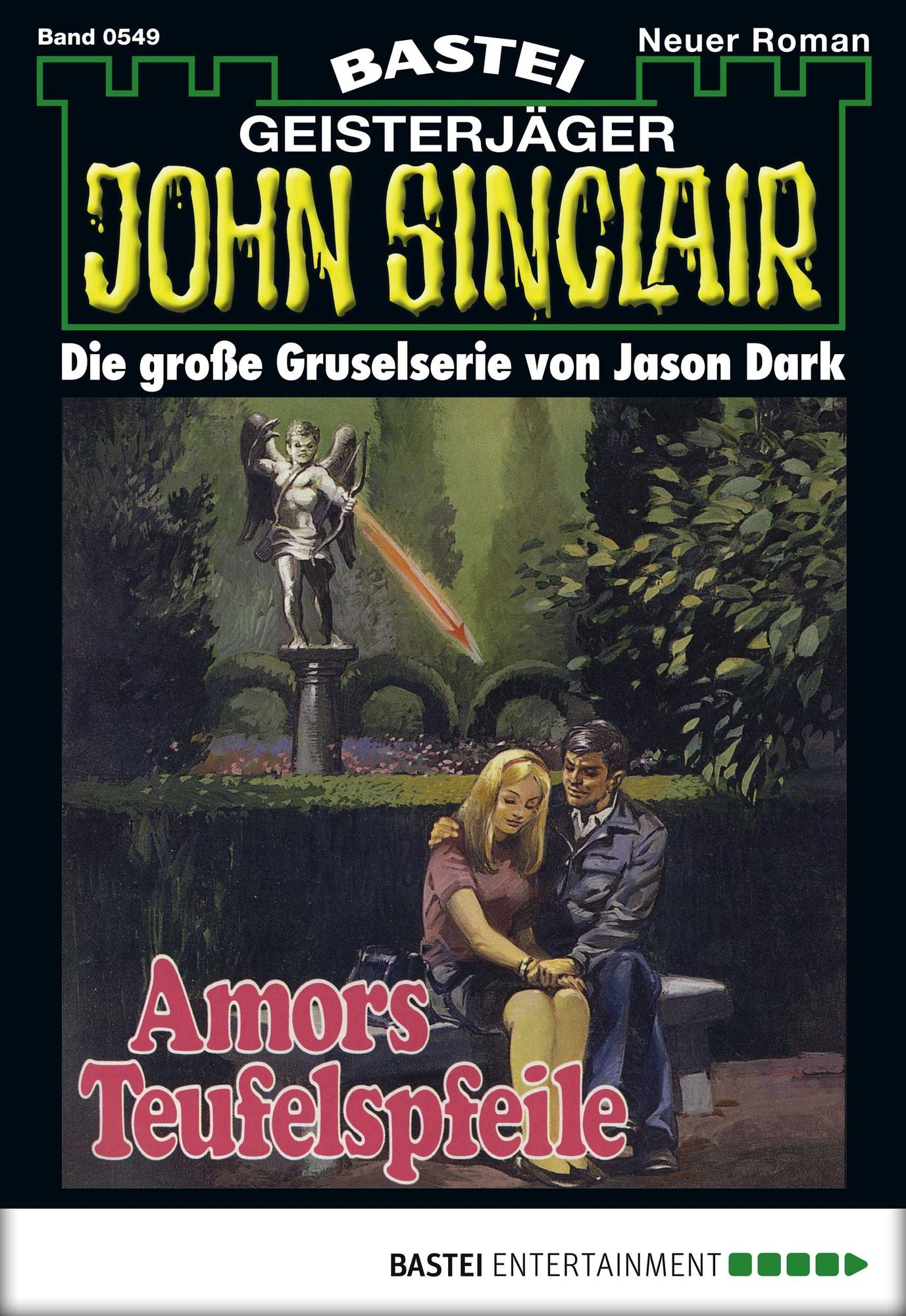 John Sinclair - Folge 0549: Amors Teufelspfeile