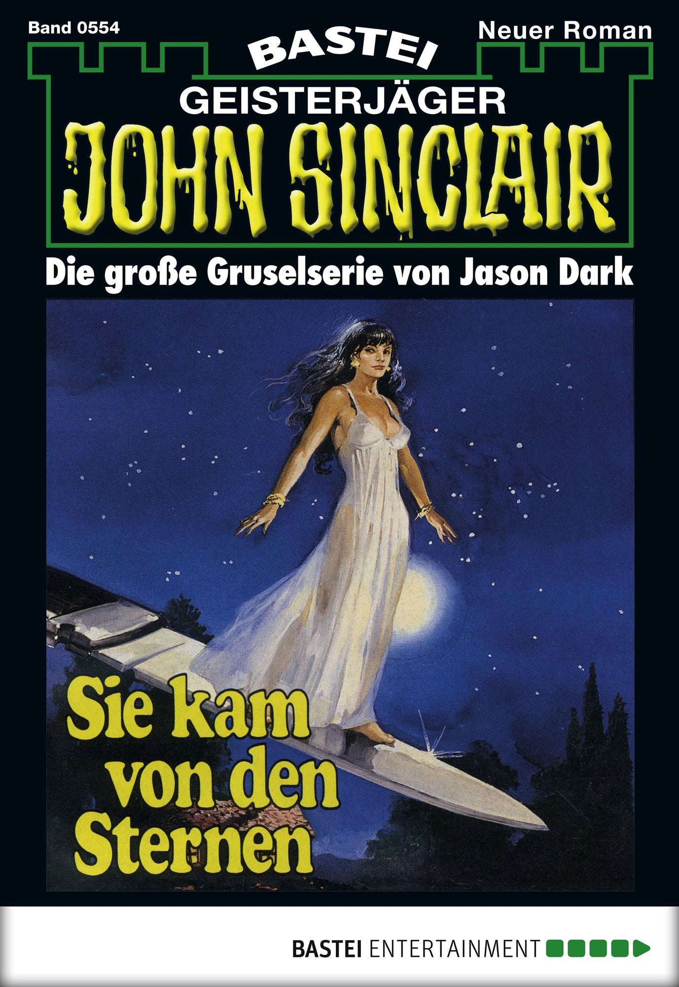 John Sinclair - Folge 0554: Sie kam von den Sternen (1. Teil)