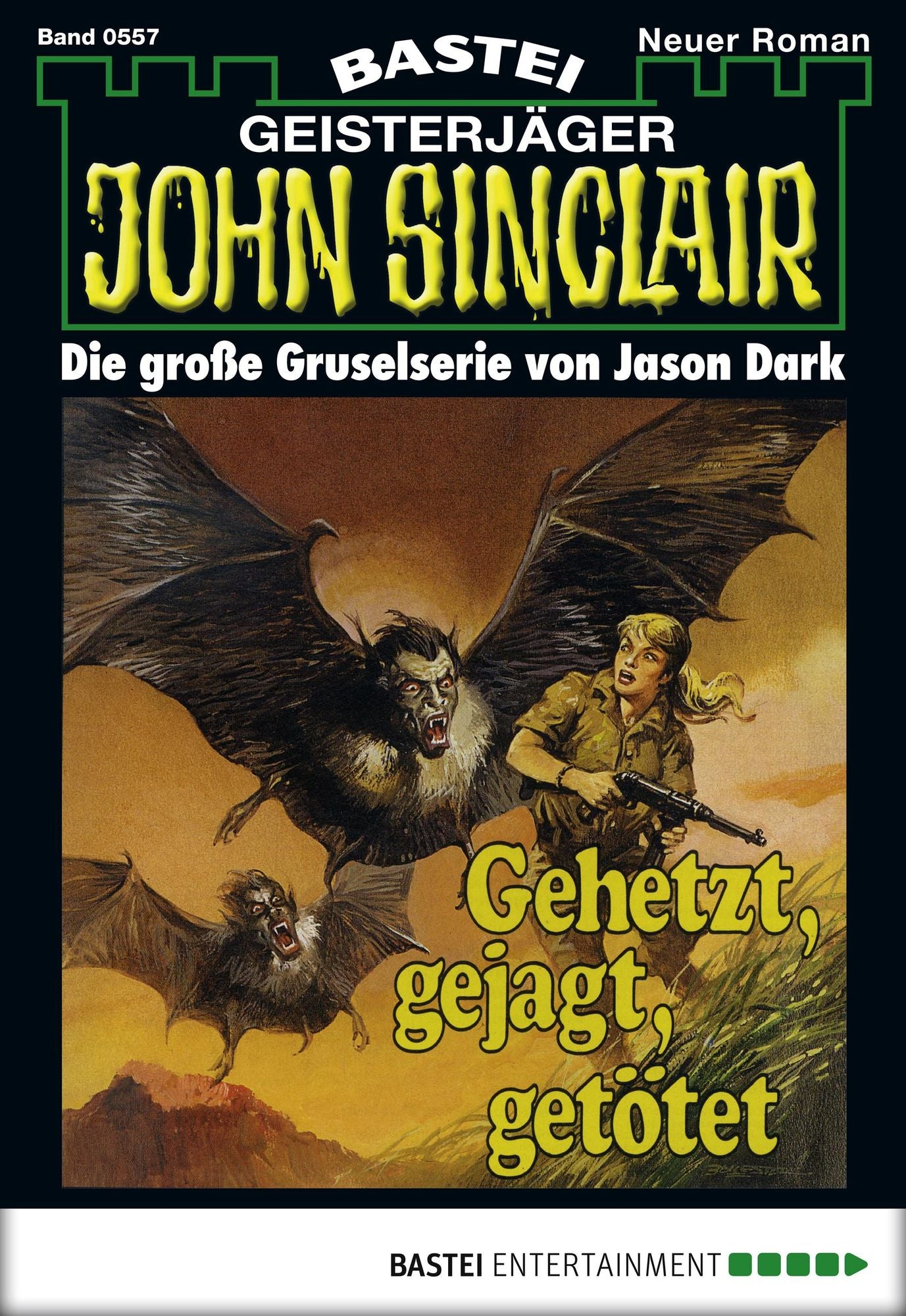 John Sinclair - Folge 0557: Gehetzt, gejagt, getötet (2. Teil)