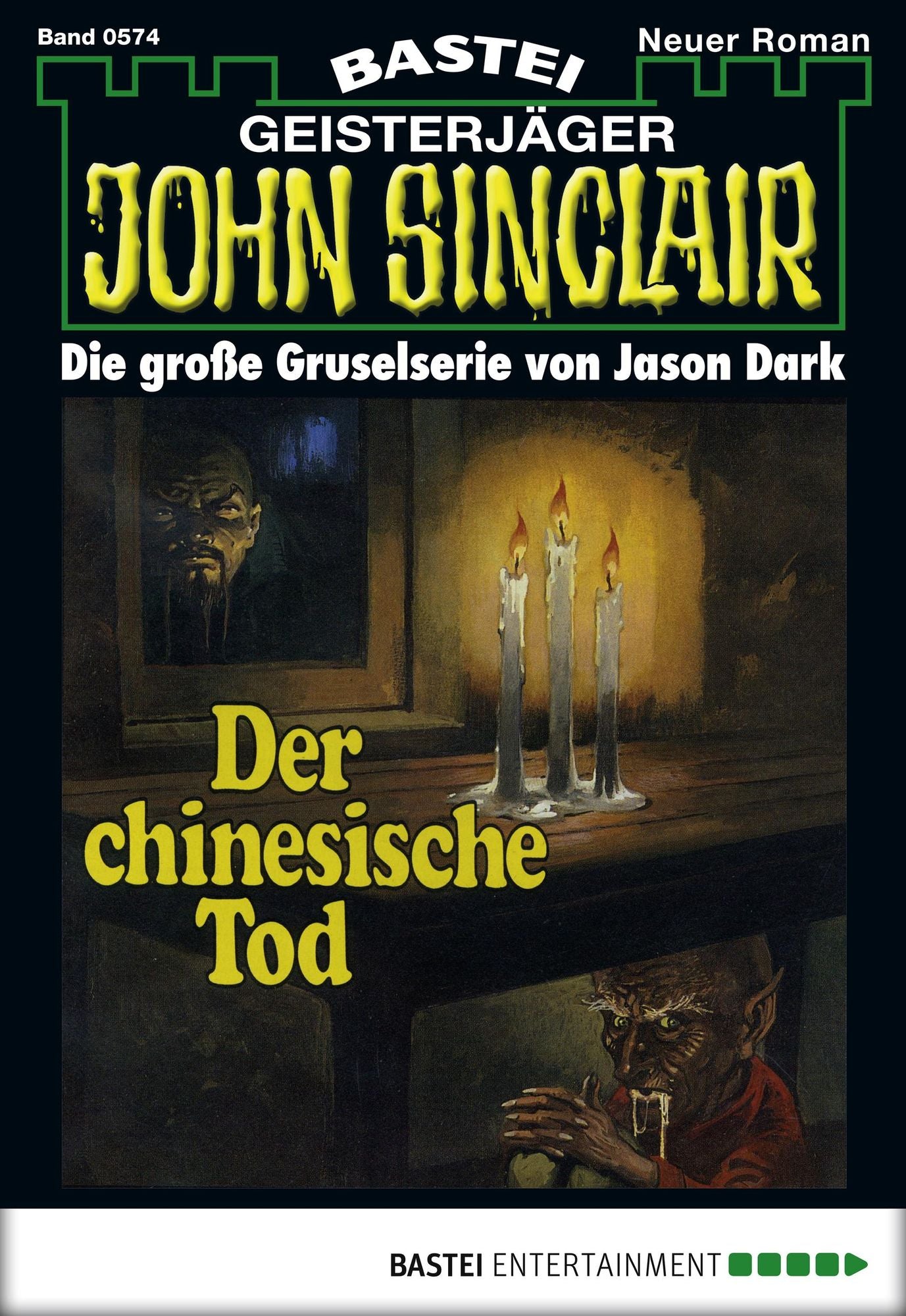 John Sinclair - Folge 0574: Der chinesische Tod