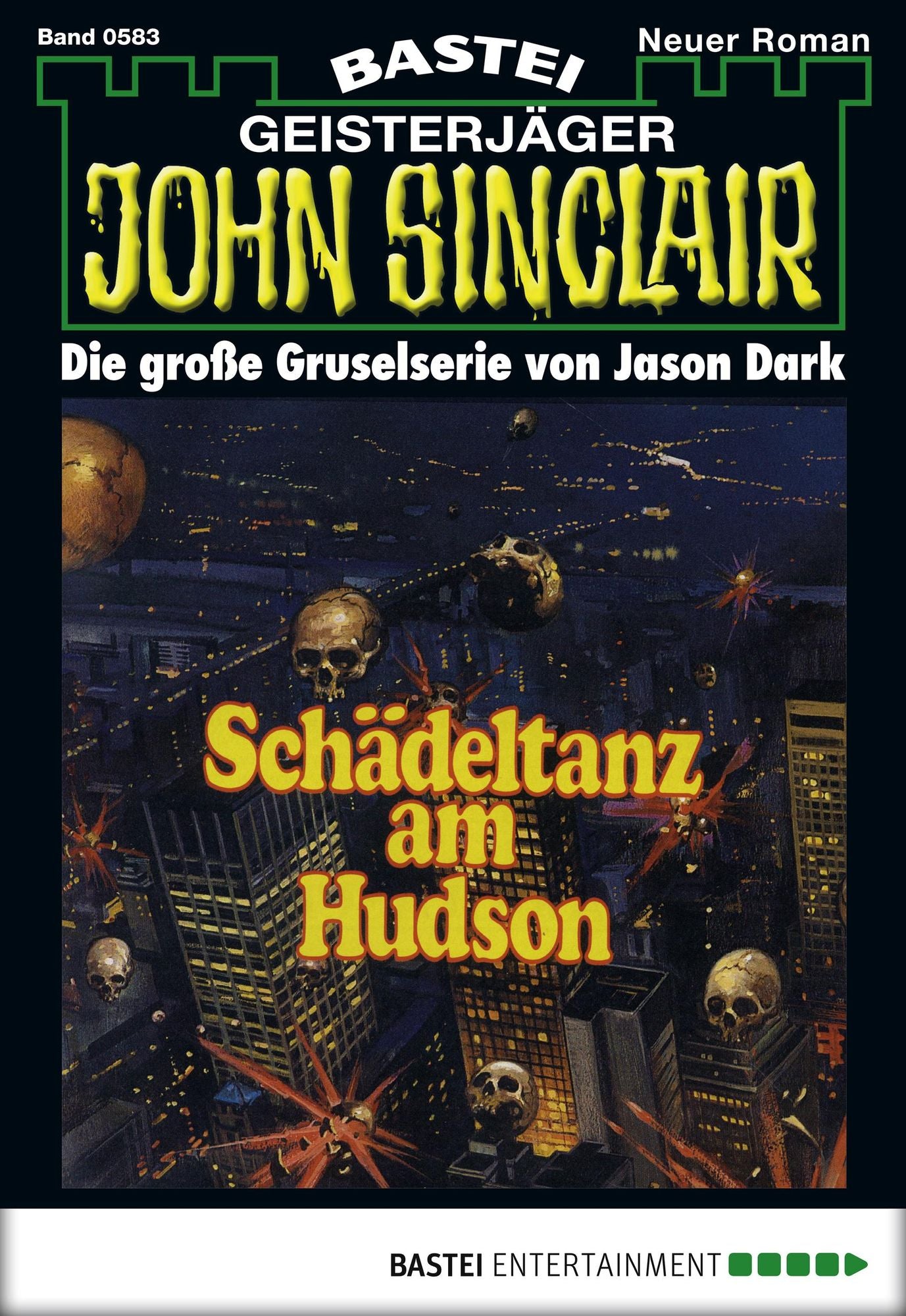 John Sinclair - Folge 0583: Schädeltanz am Hudson
