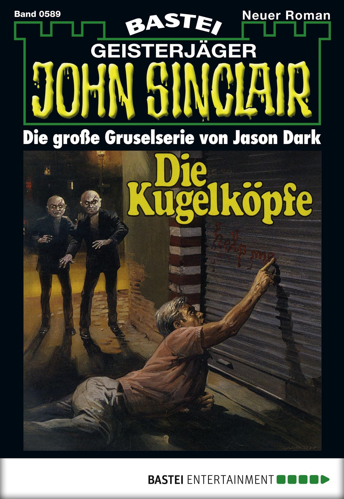 John Sinclair - Folge 0589: Die Kugelköpfe (2. Teil)