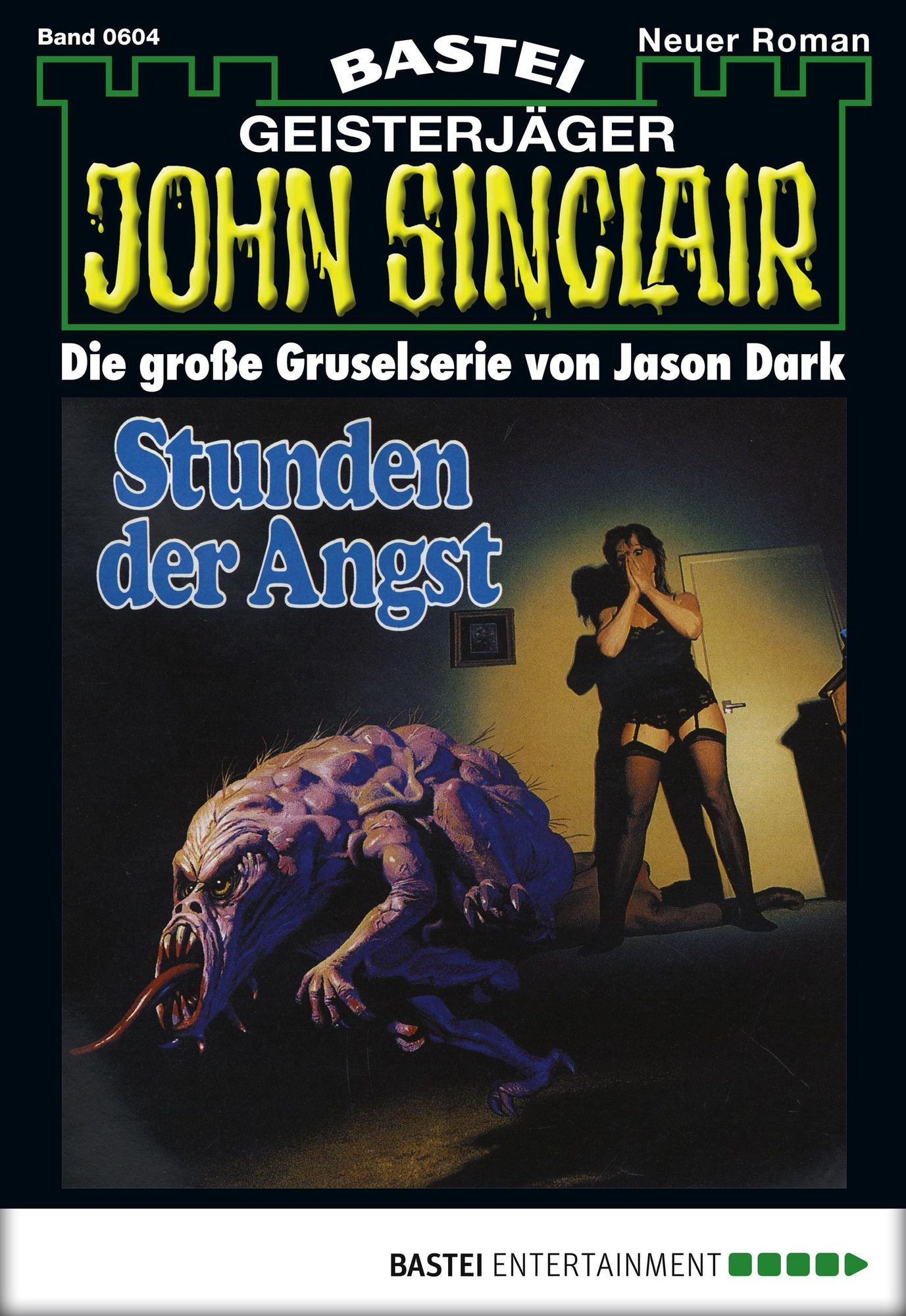 John Sinclair - Folge 0604: Stunden der Angst