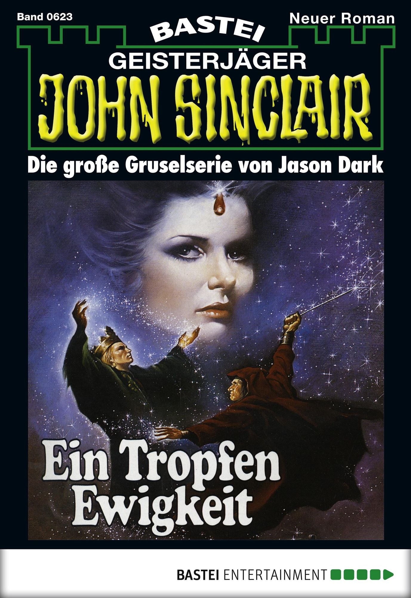 John Sinclair - Folge 0623: Ein Tropfen Ewigkeit (3. Teil)