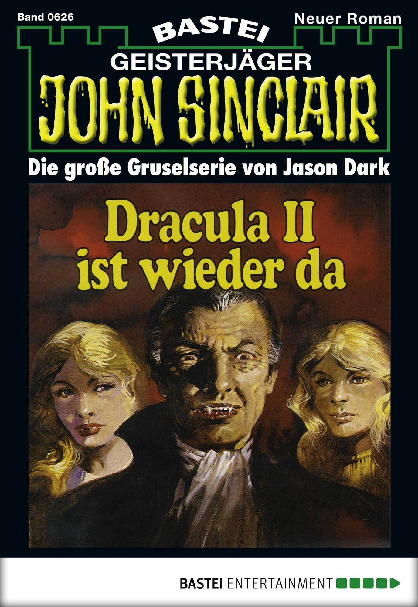 John Sinclair - Folge 0626: Dracula II ist wieder da