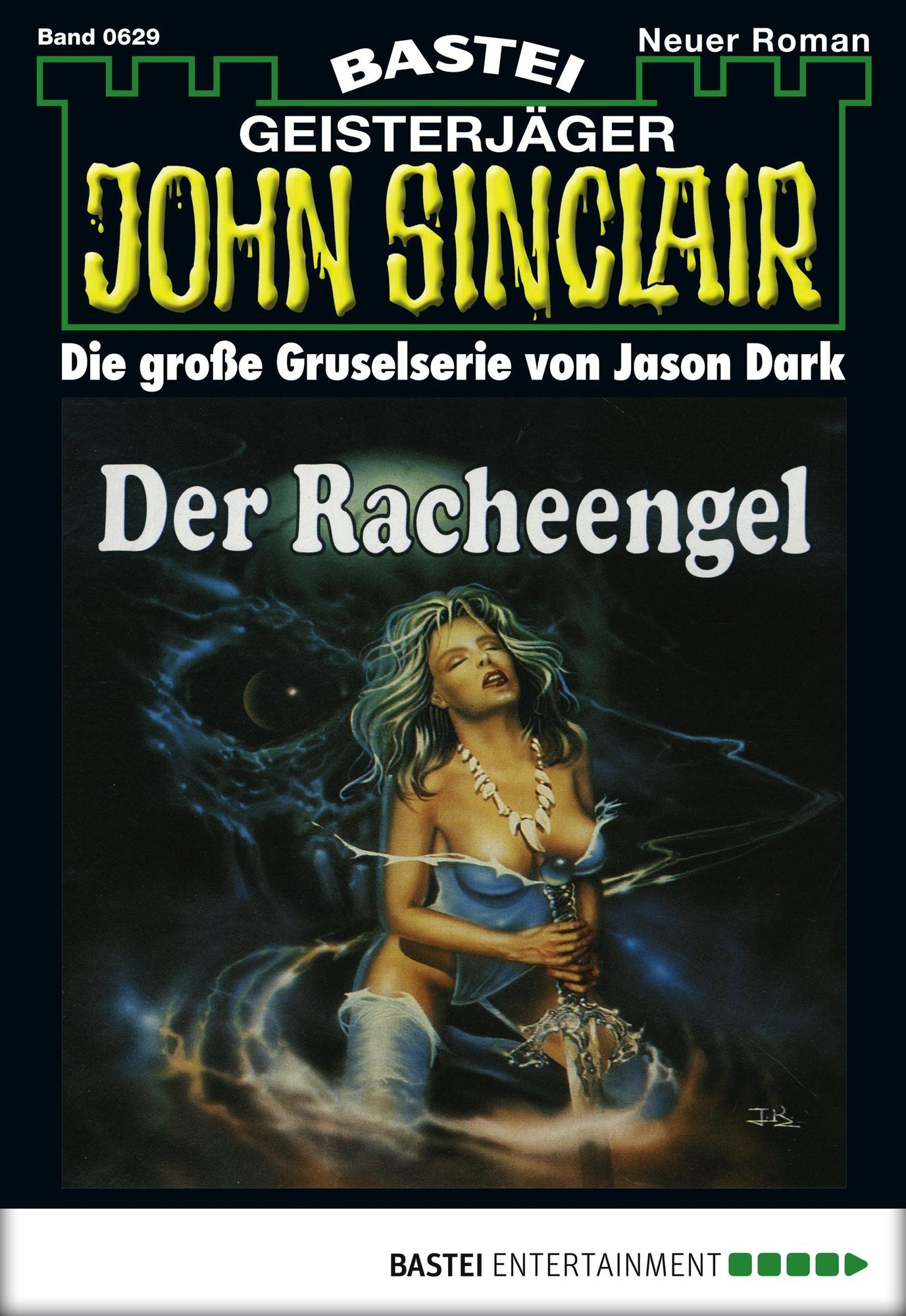 John Sinclair - Folge 0629: Der Racheengel (2. Teil)