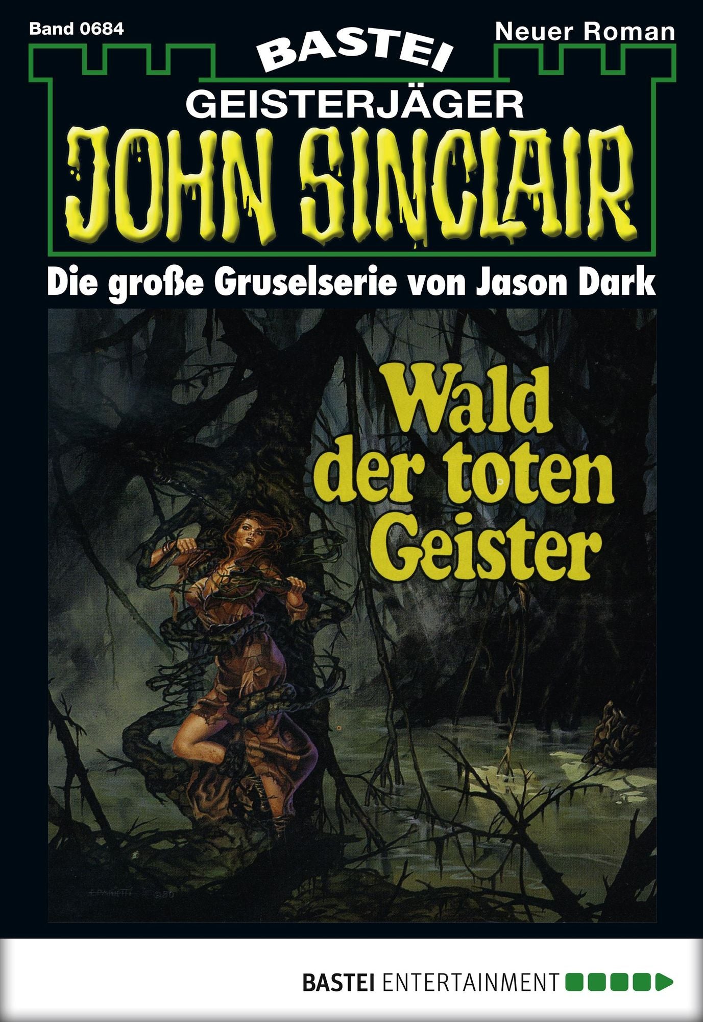 John Sinclair - Folge 0684: Wald der toten Geister (2. Teil)