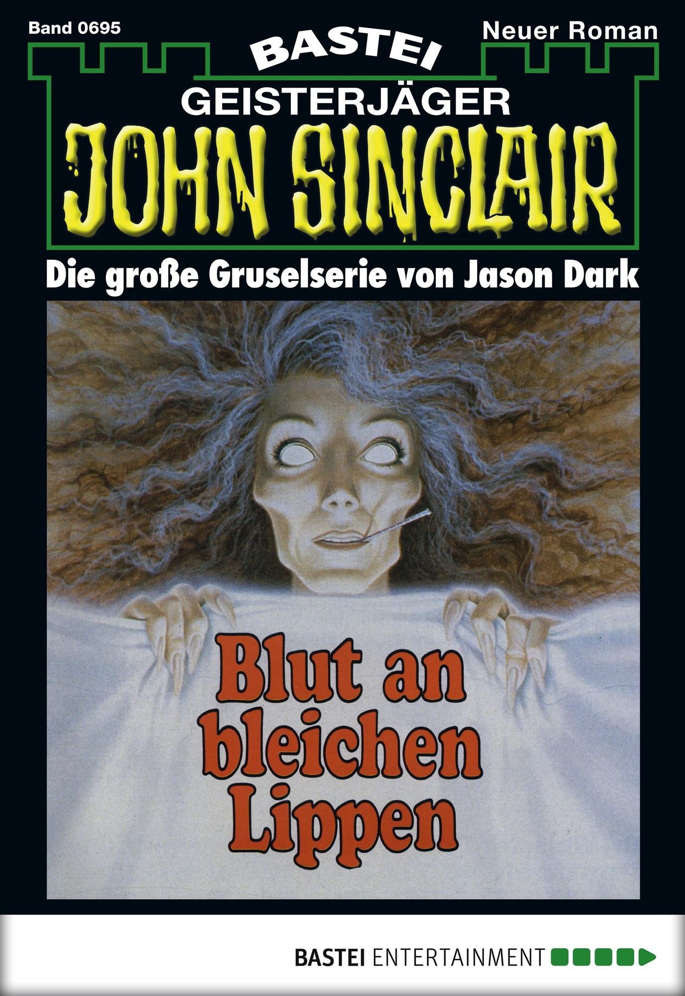 John Sinclair - Folge 0695: Blut an bleichen Lippen