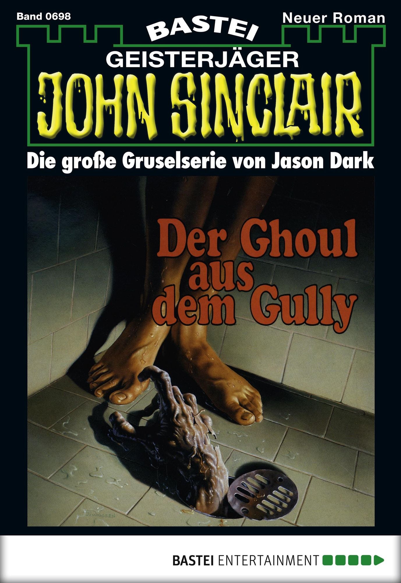John Sinclair - Folge 0698: Der Ghoul aus dem Gully