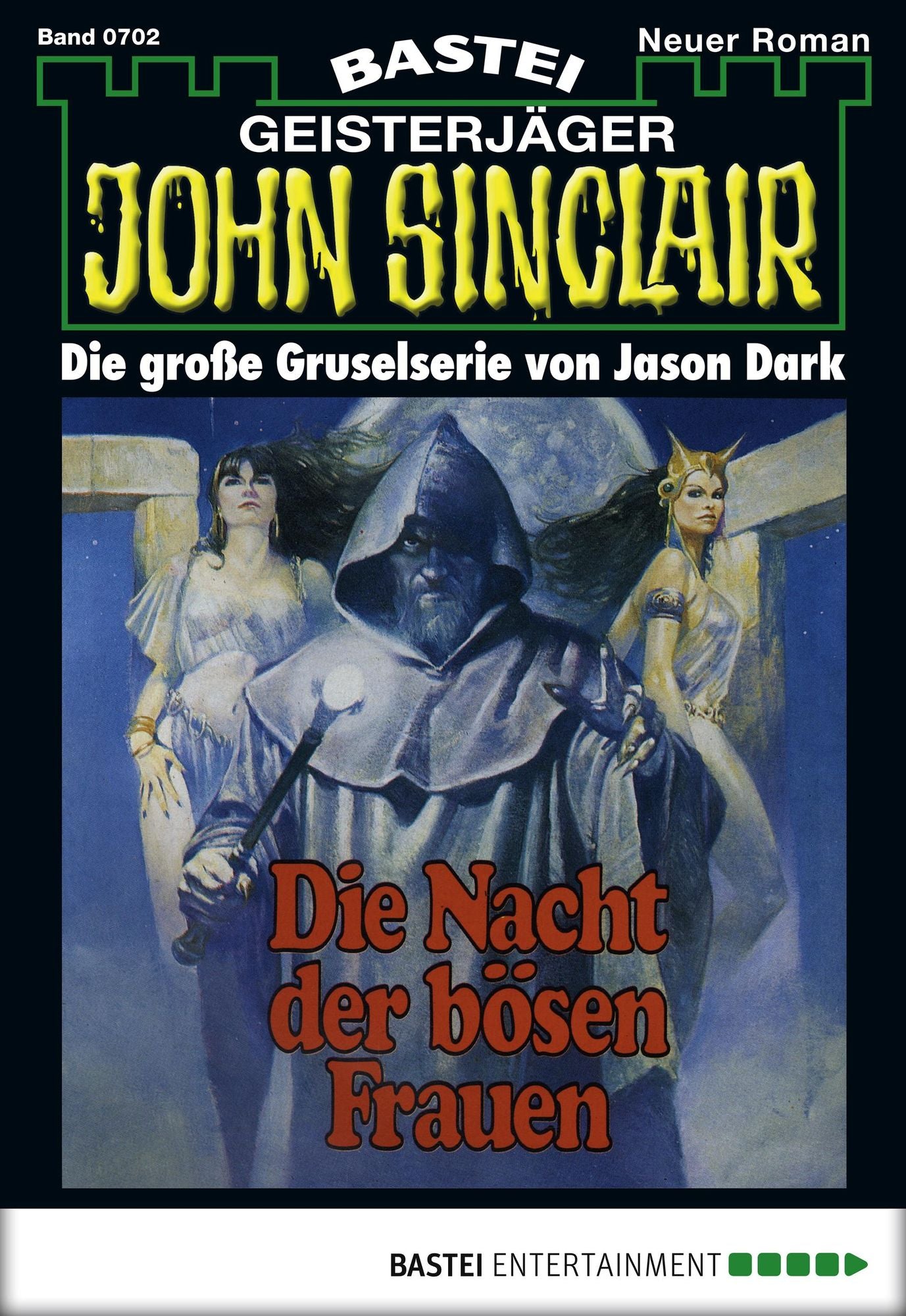 John Sinclair - Folge 0702: Die Nacht der bösen Frauen (3. Teil)