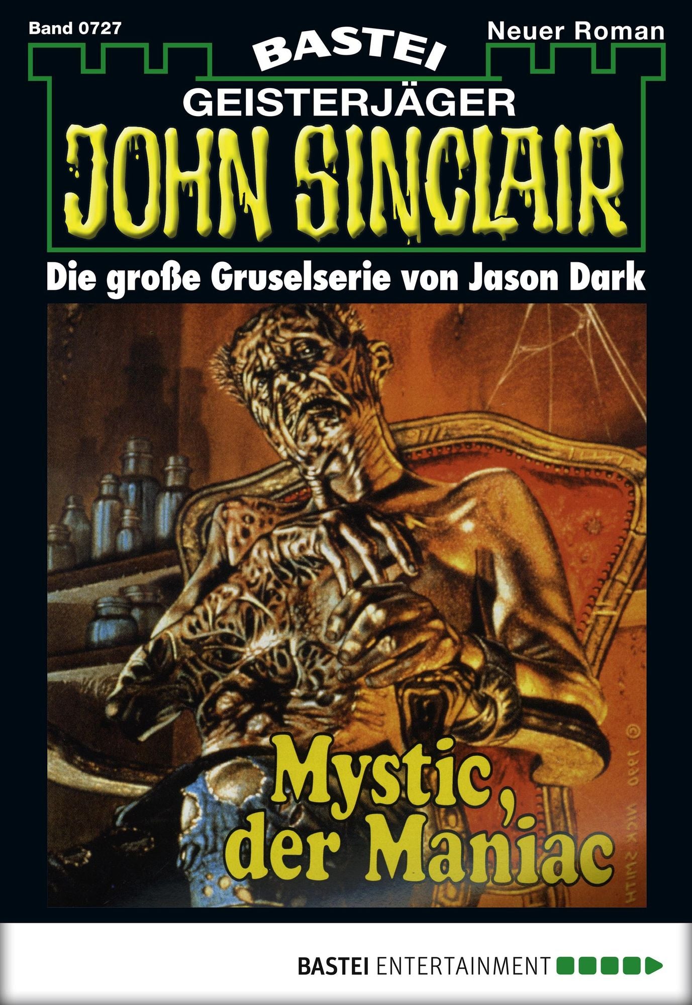 John Sinclair - Folge 0727: Mystic, der Maniac
