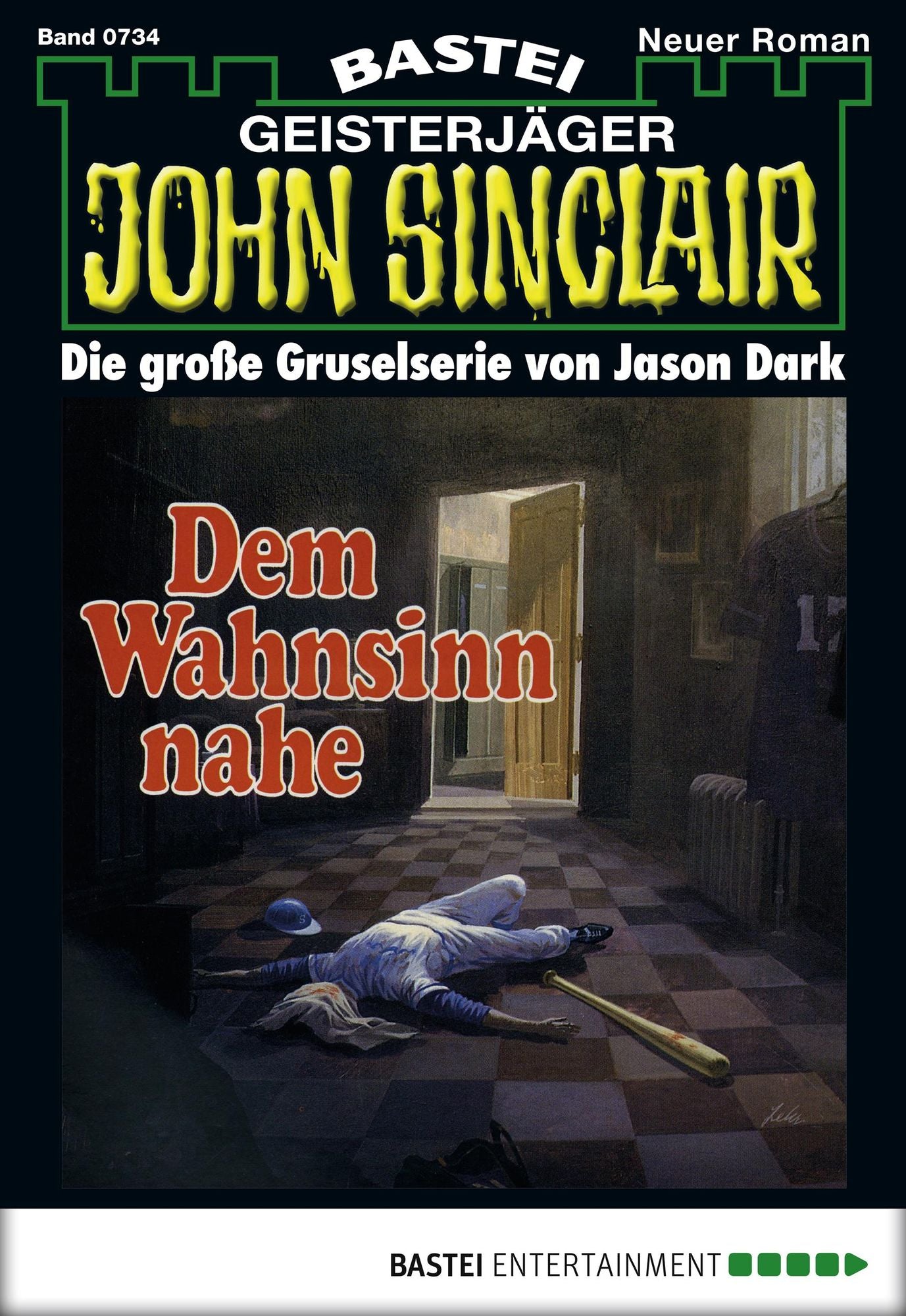 John Sinclair - Folge 0734: Dem Wahnsinn nahe (2. Teil)