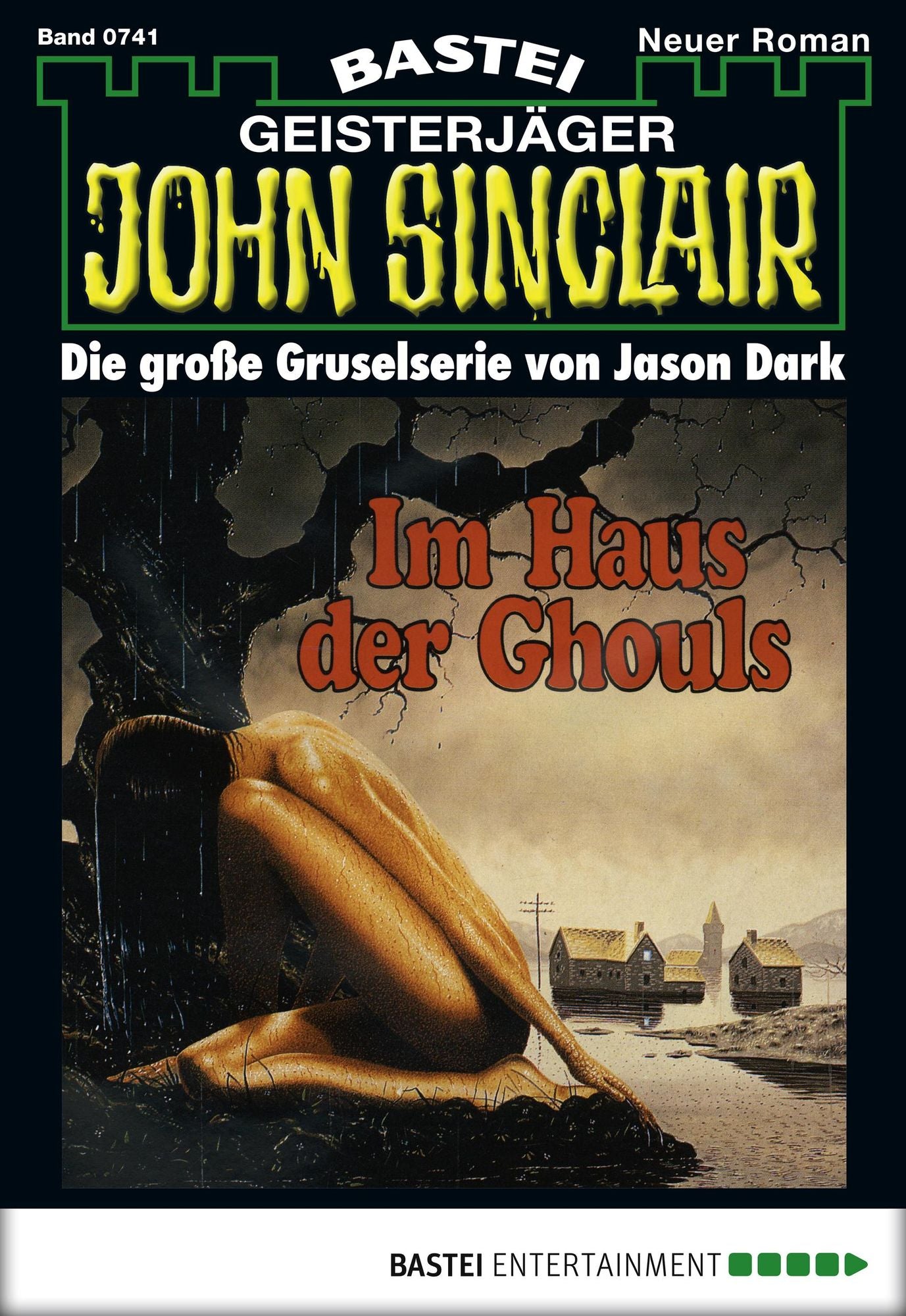 John Sinclair - Folge 0741: Im Haus der Ghouls