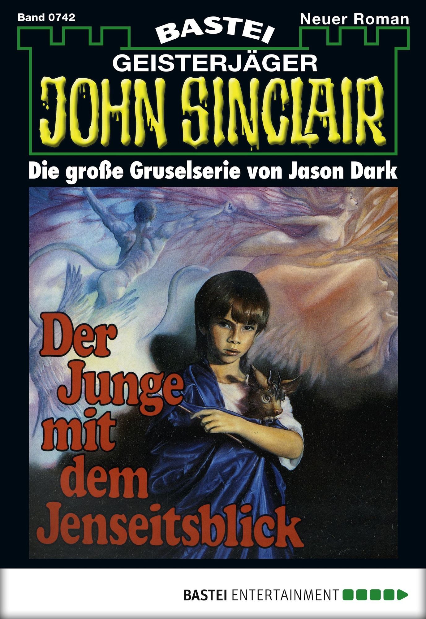 John Sinclair - Folge 0742: Der Junge mit dem Jenseitsblick (1. Teil)