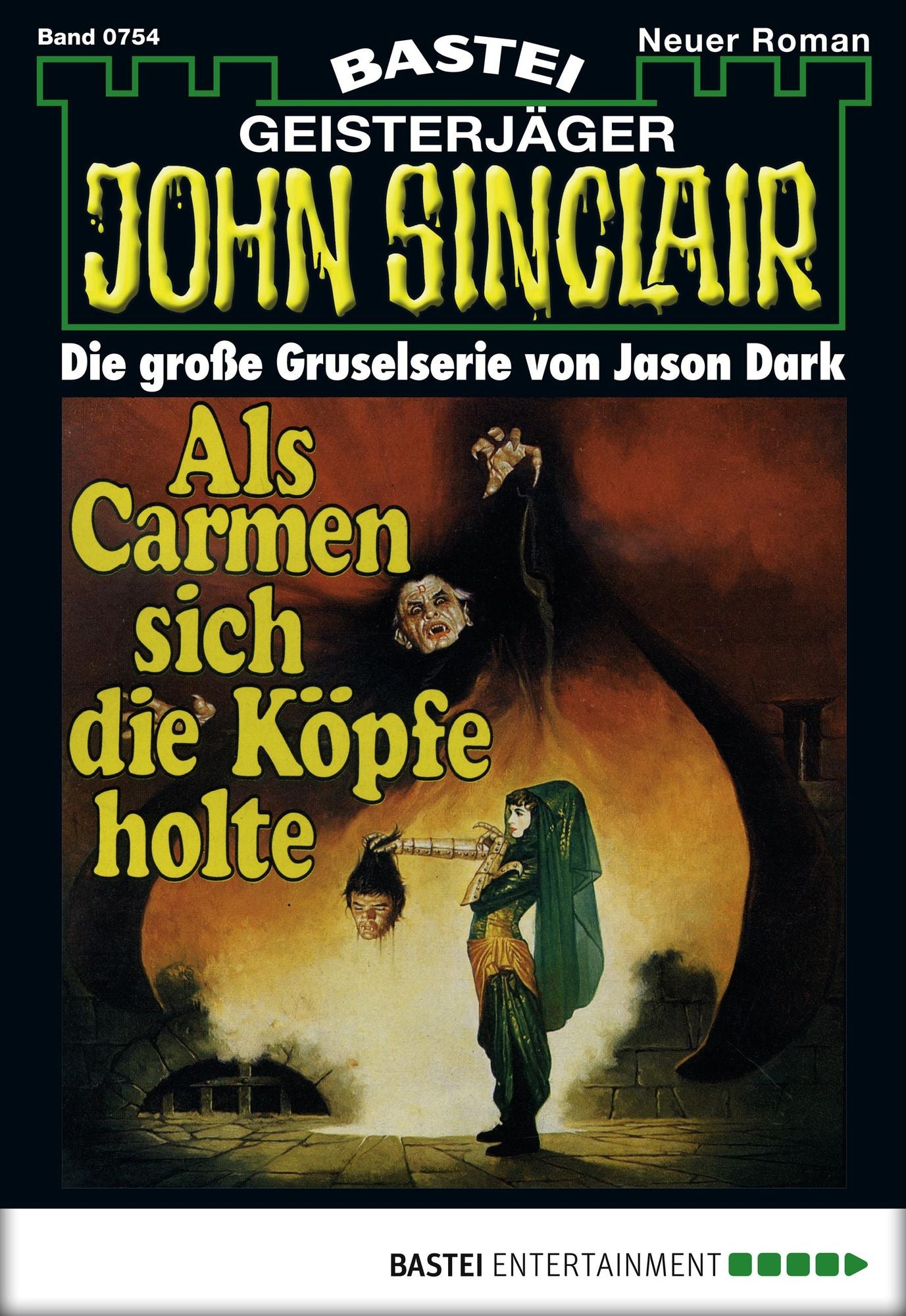 John Sinclair - Folge 0754: Als Carmen sich die Köpfe holte (1. Teil)