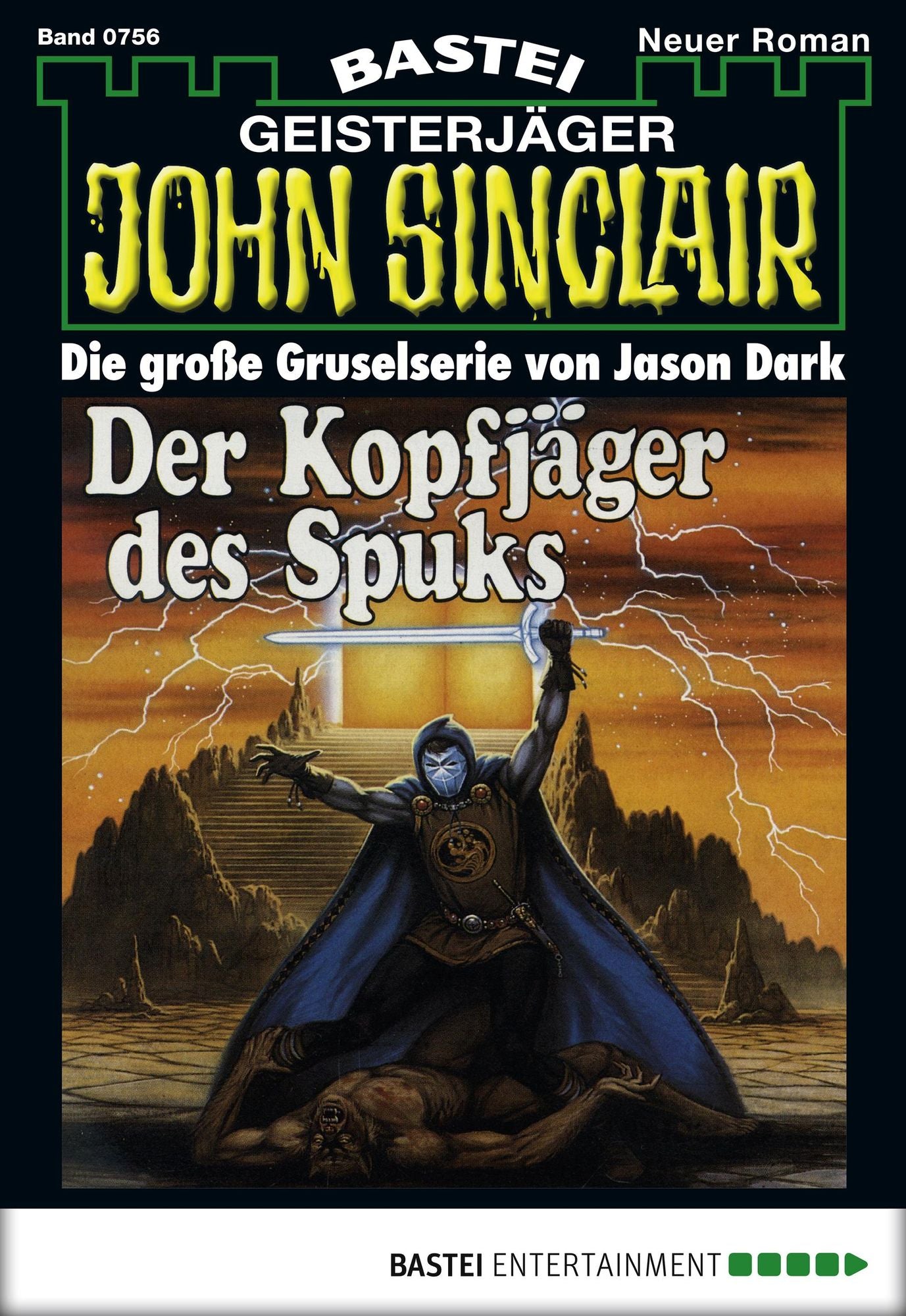 John Sinclair - Folge 0756: Der Kopfjäger des Spuks (1. Teil)