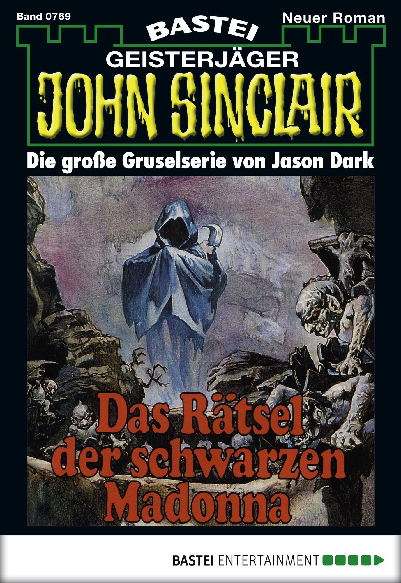 John Sinclair - Folge 0769: Das Rätsel der schwarzen Madonna (1. Teil)