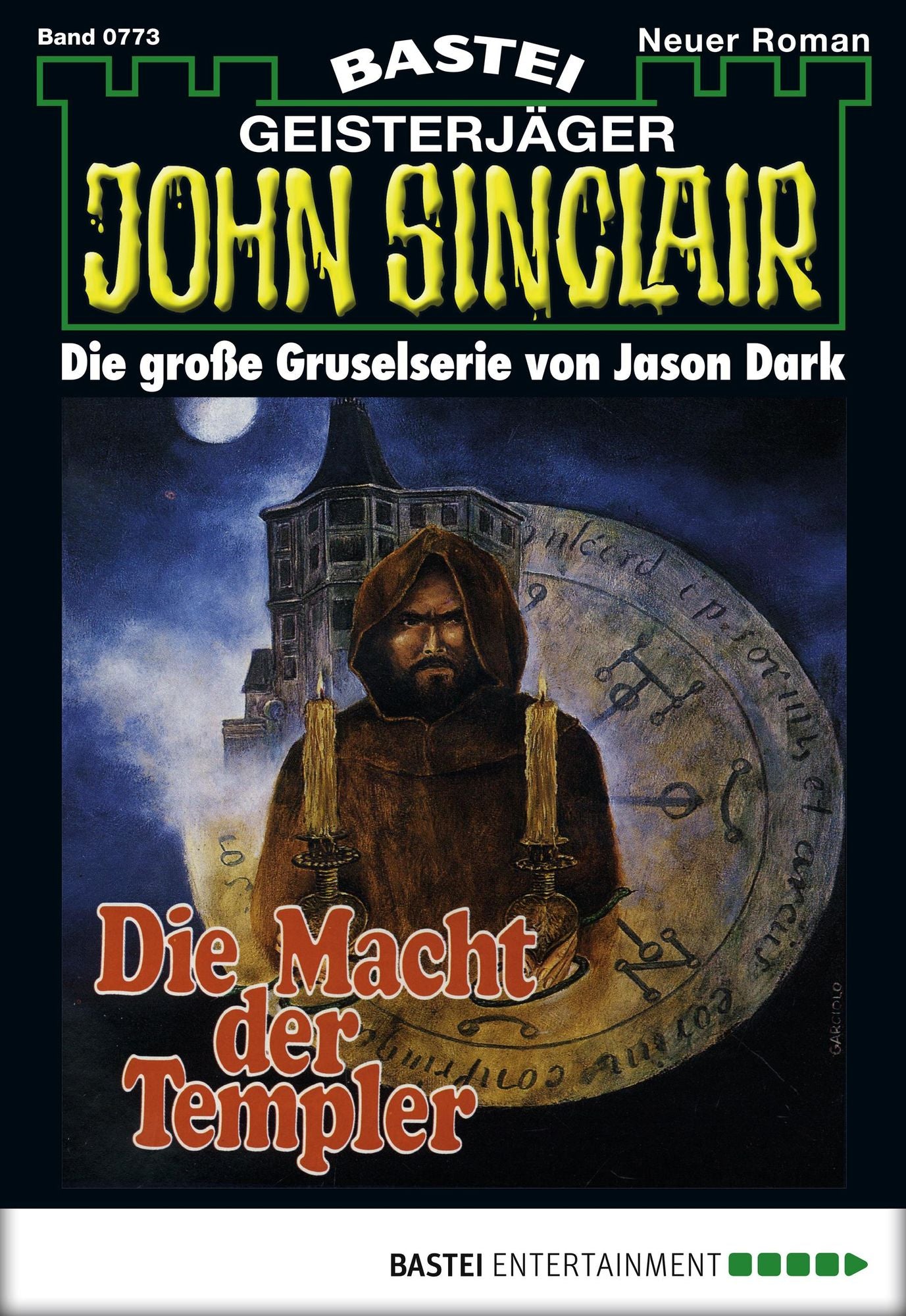John Sinclair - Folge 0773: Die Macht der Templer (2. Teil)