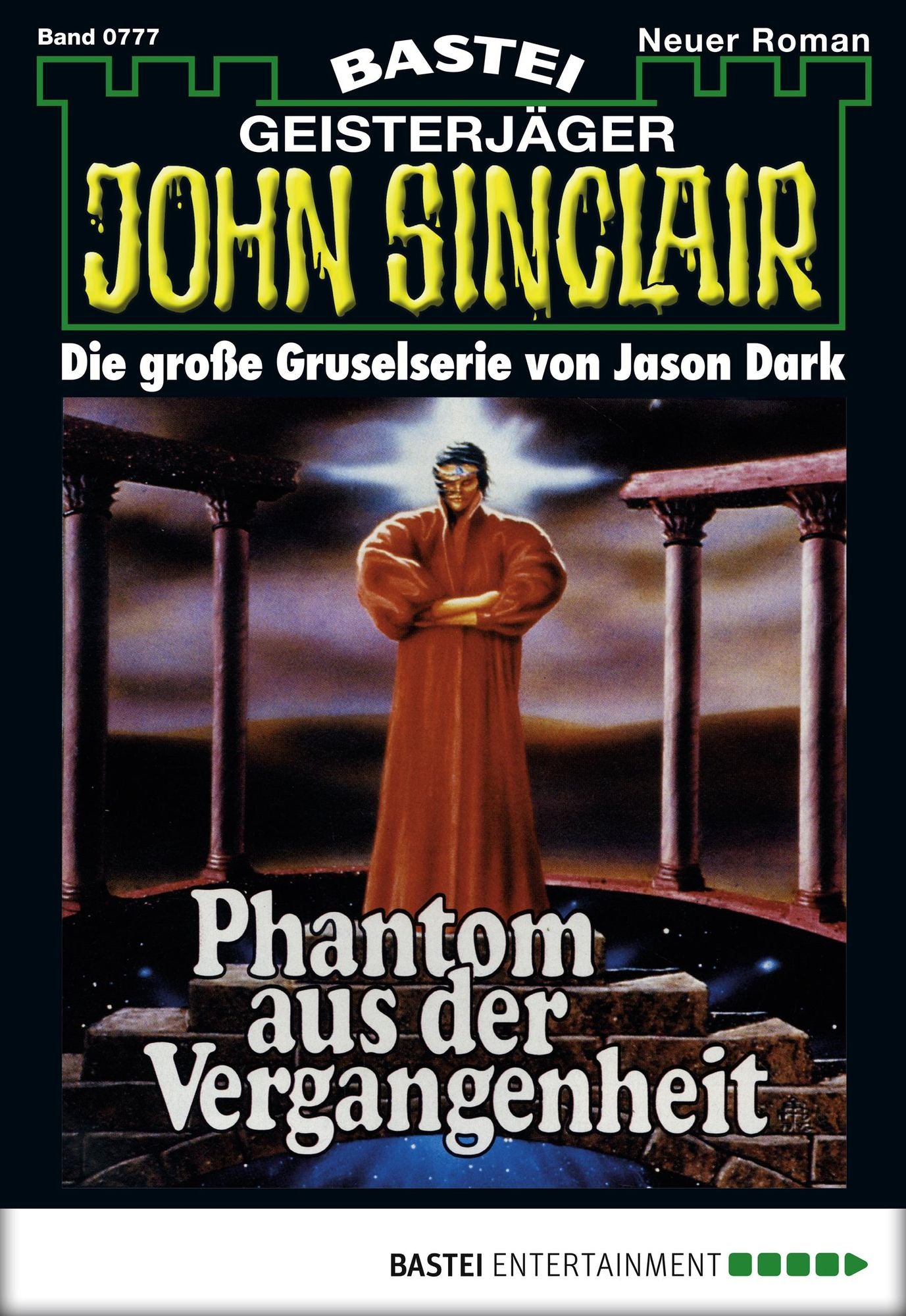 John Sinclair - Folge 0777: Phantom aus der Vergangenheit