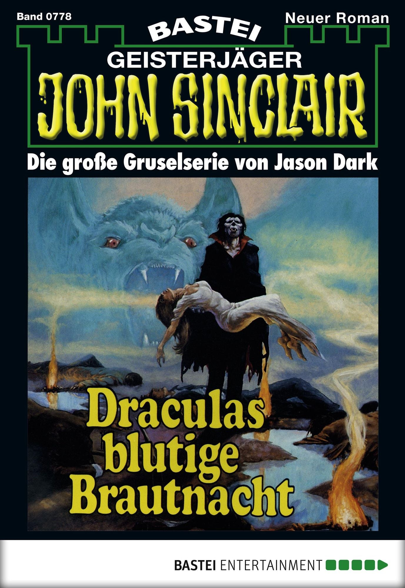 John Sinclair - Folge 0778: Draculas blutige Brautnacht