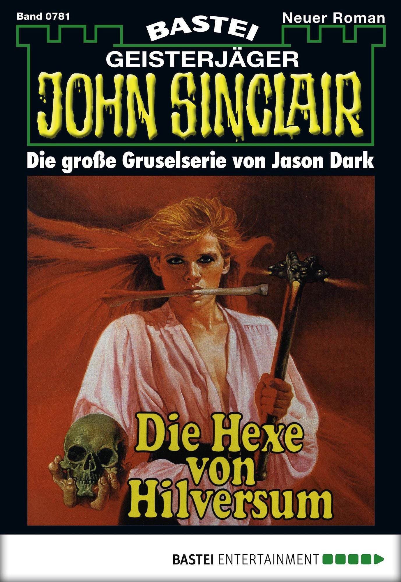 John Sinclair - Folge 0781: Die Hexe von Hilversum (1. Teil)