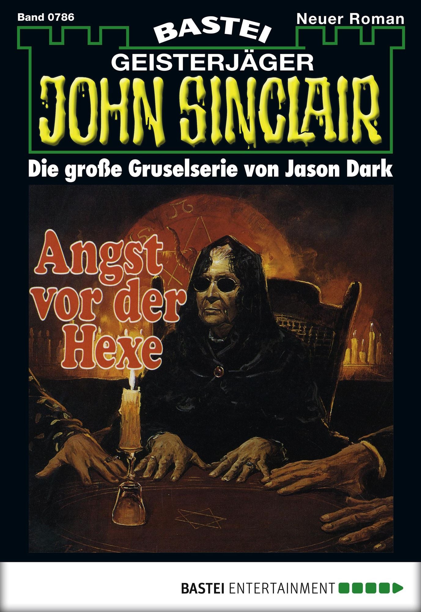 John Sinclair - Folge 0786: Angst vor der Hexe (2. Teil)