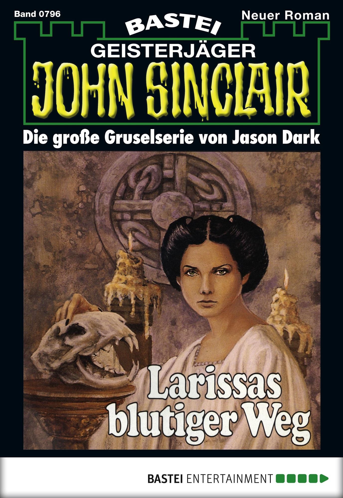 John Sinclair - Folge 0796: Larissas blutiger Weg