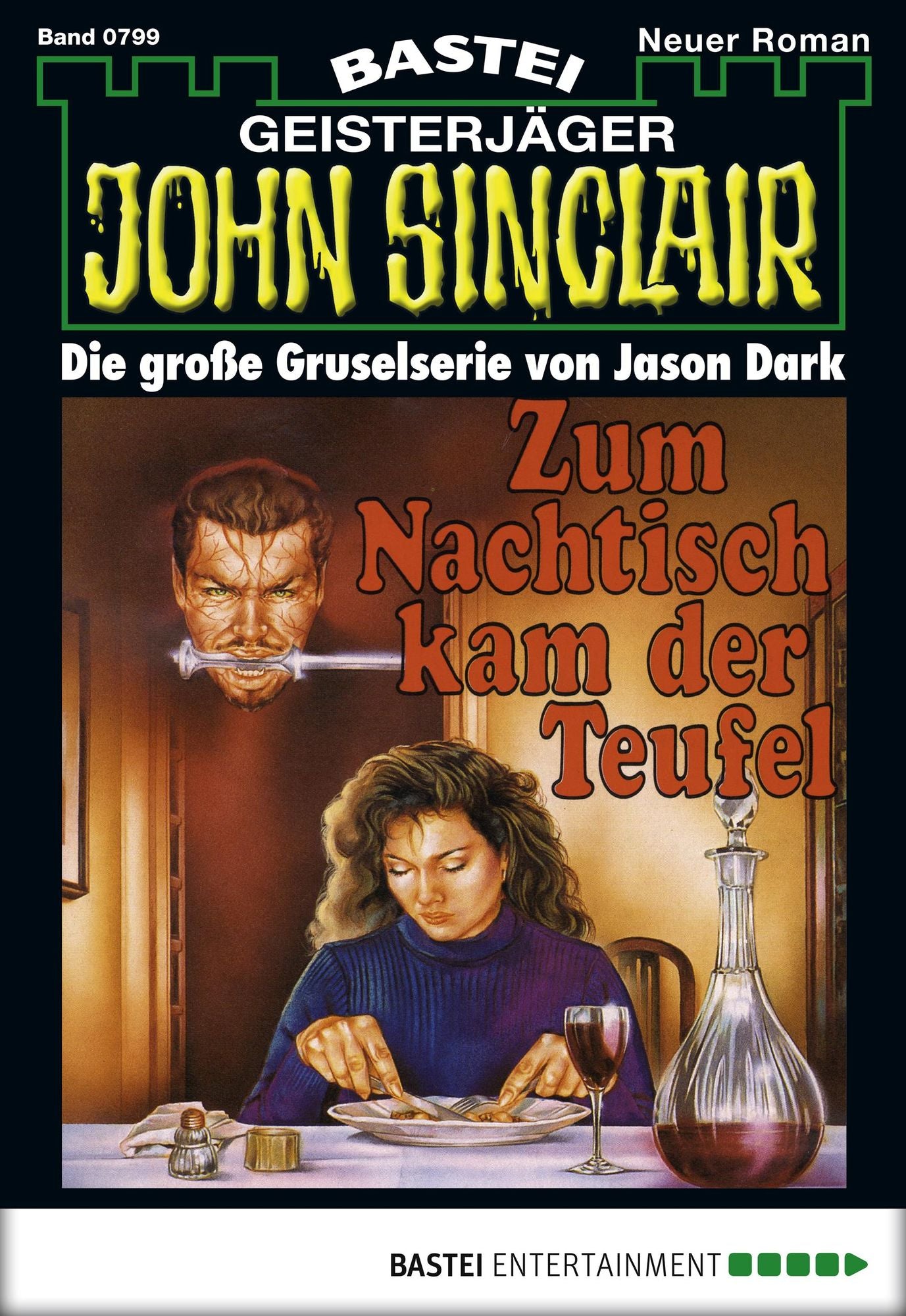 John Sinclair - Folge 0799: Zum Nachtisch kam der Teufel