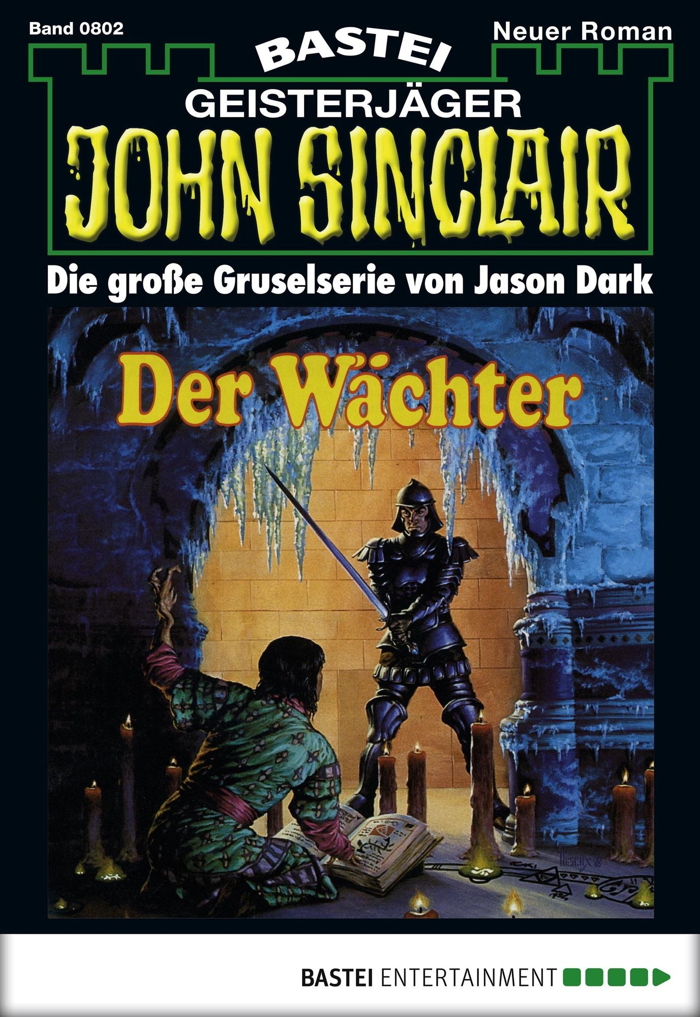 John Sinclair - Folge 0802: Der Wächter