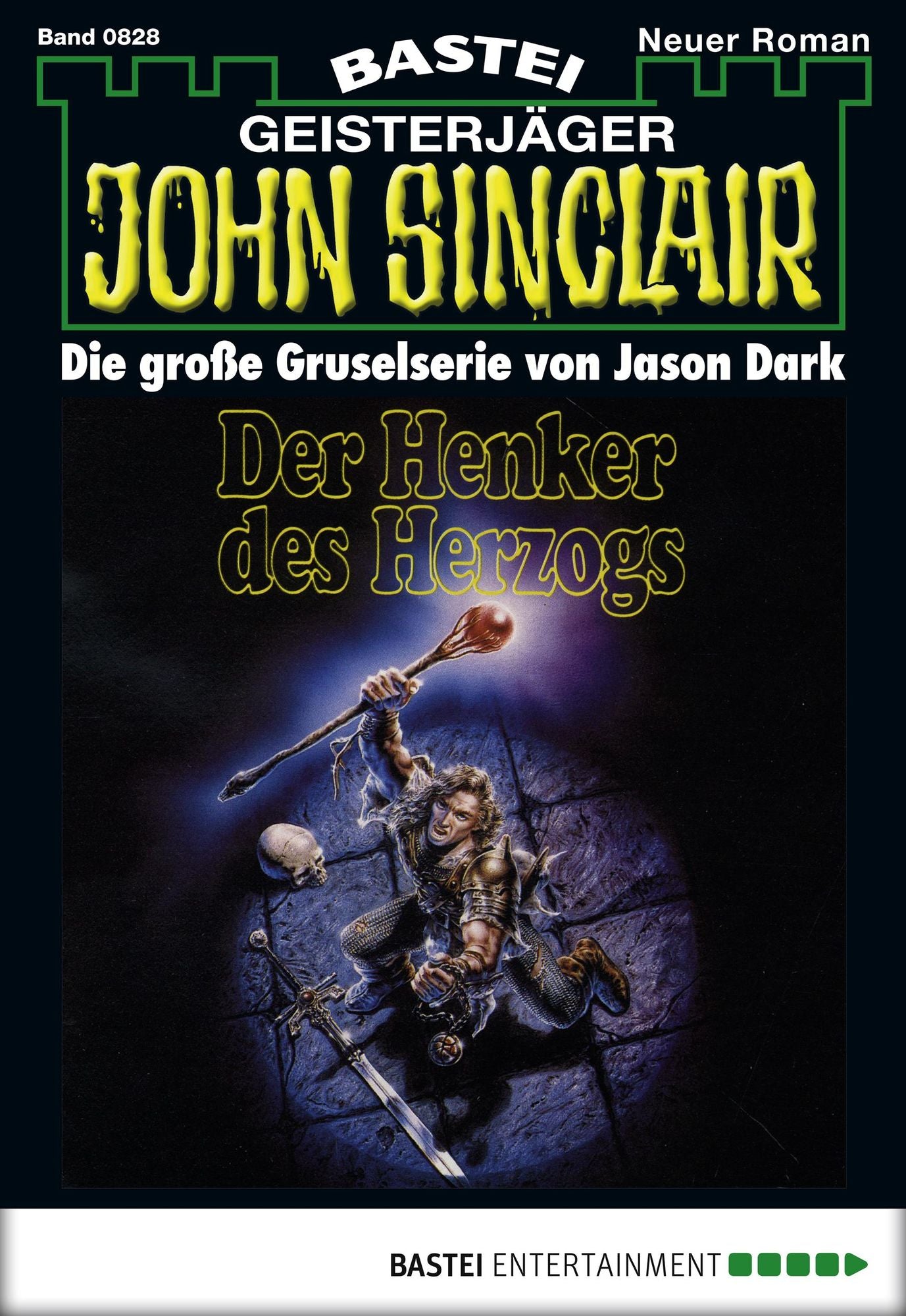 John Sinclair - Folge 0828: Der Henker des Herzogs (2. Teil)