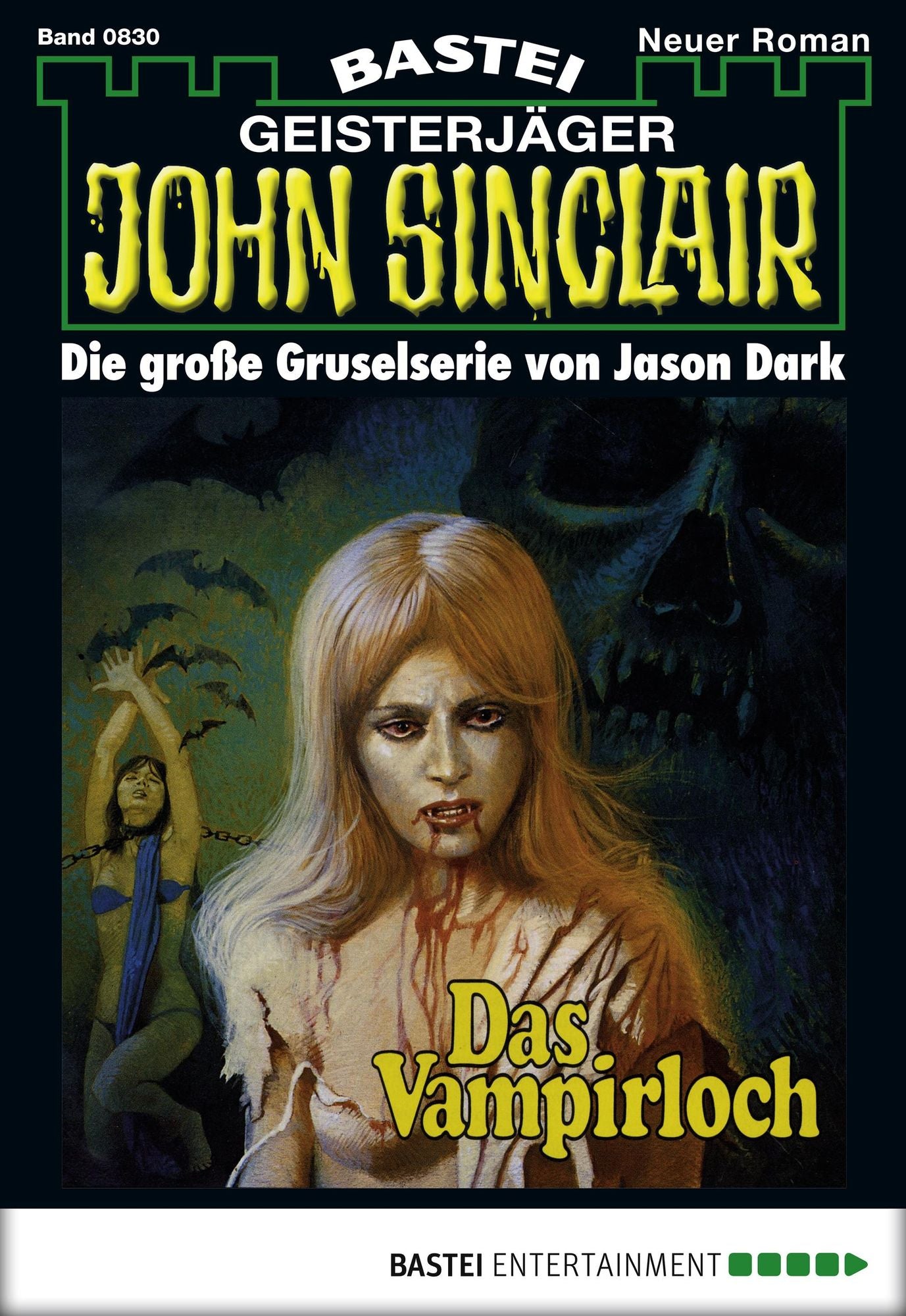 John Sinclair - Folge 0830: Das Vampirloch