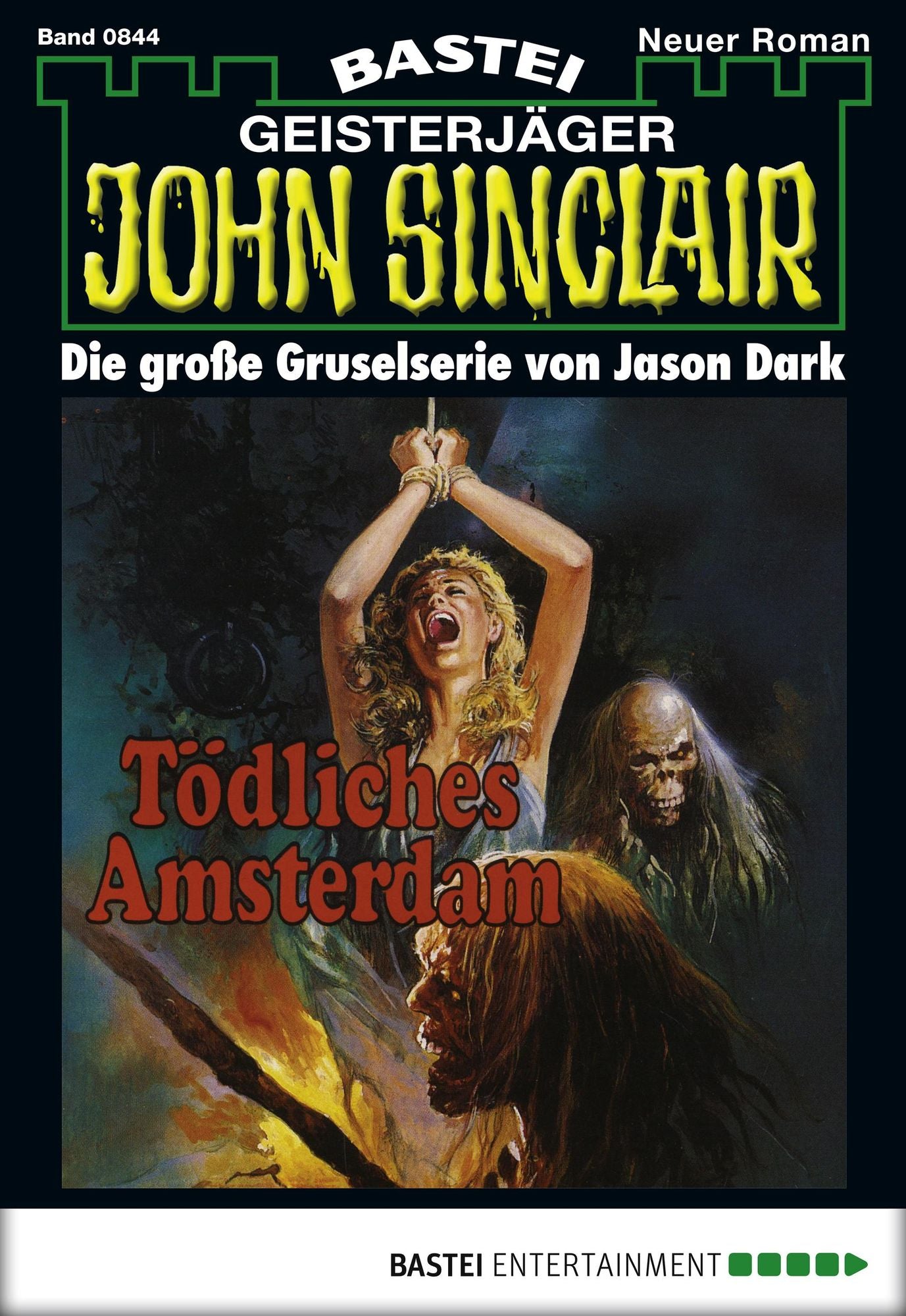 John Sinclair - Folge 0844: Tödliches Amsterdam (2. Teil)