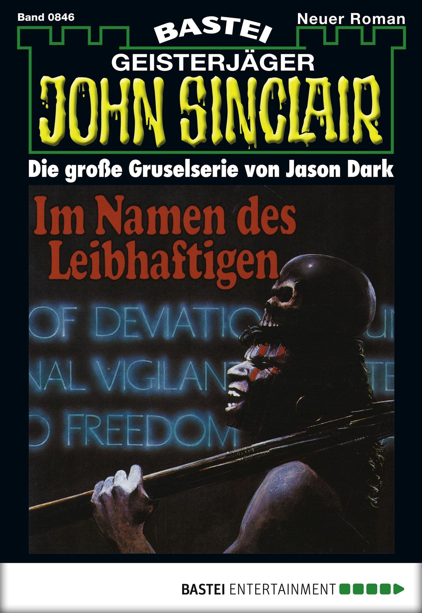 John Sinclair - Folge 0846: Im Namen des Leibhaftigen (1. Teil)